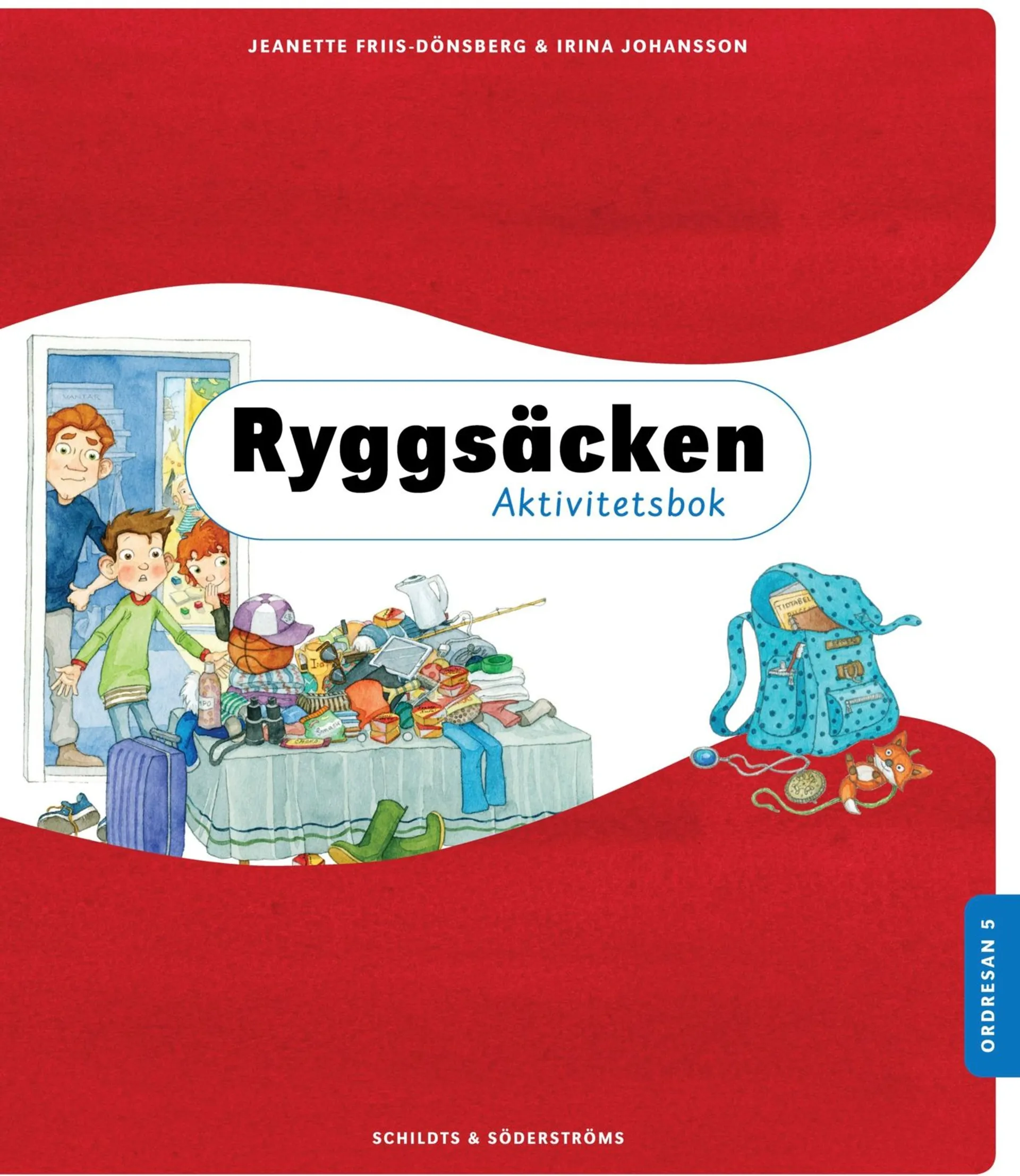 Friis-Dönsberg, Ordresan 5 Ryggsäcken Aktivitetsbok