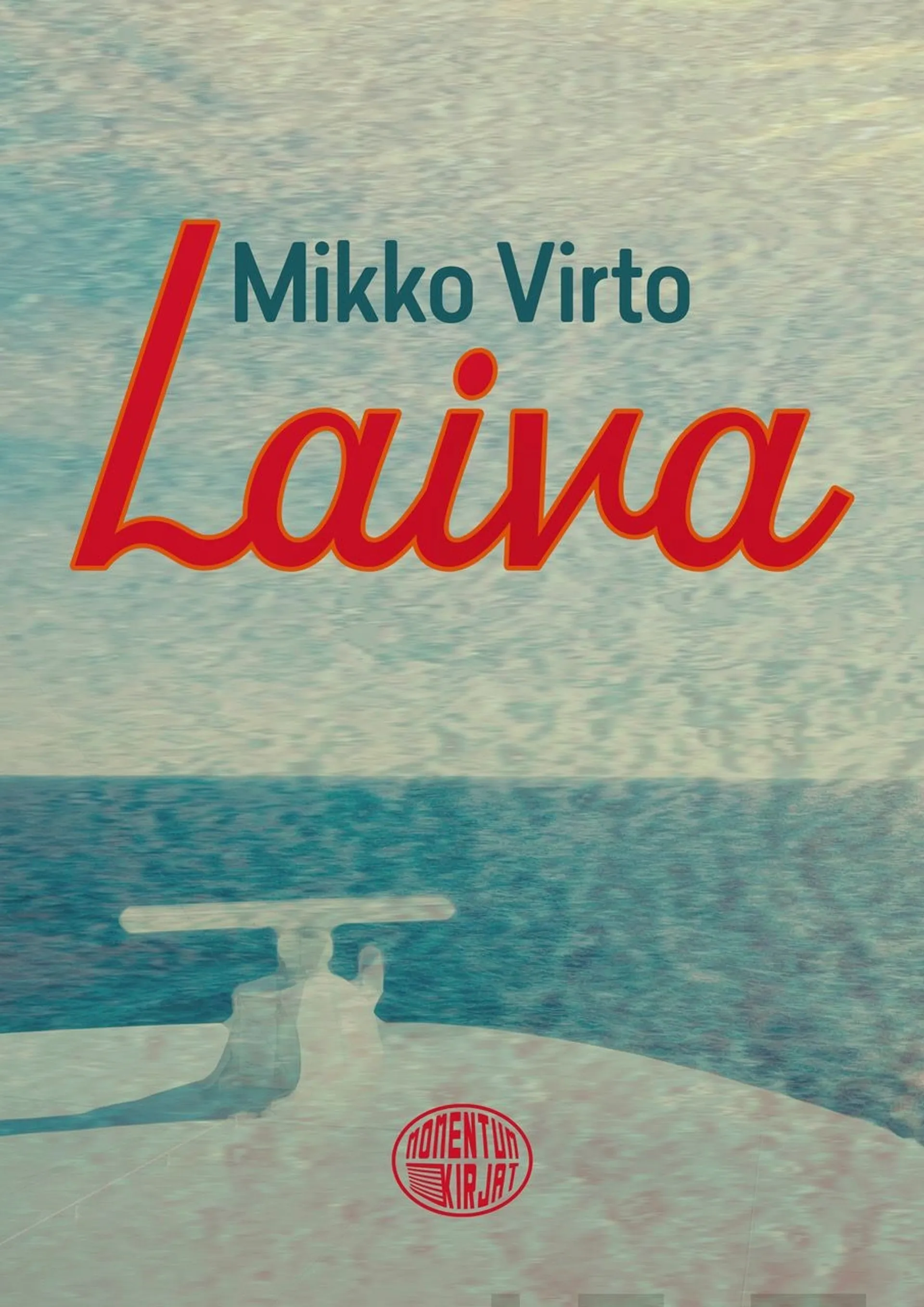 Virto, Laiva