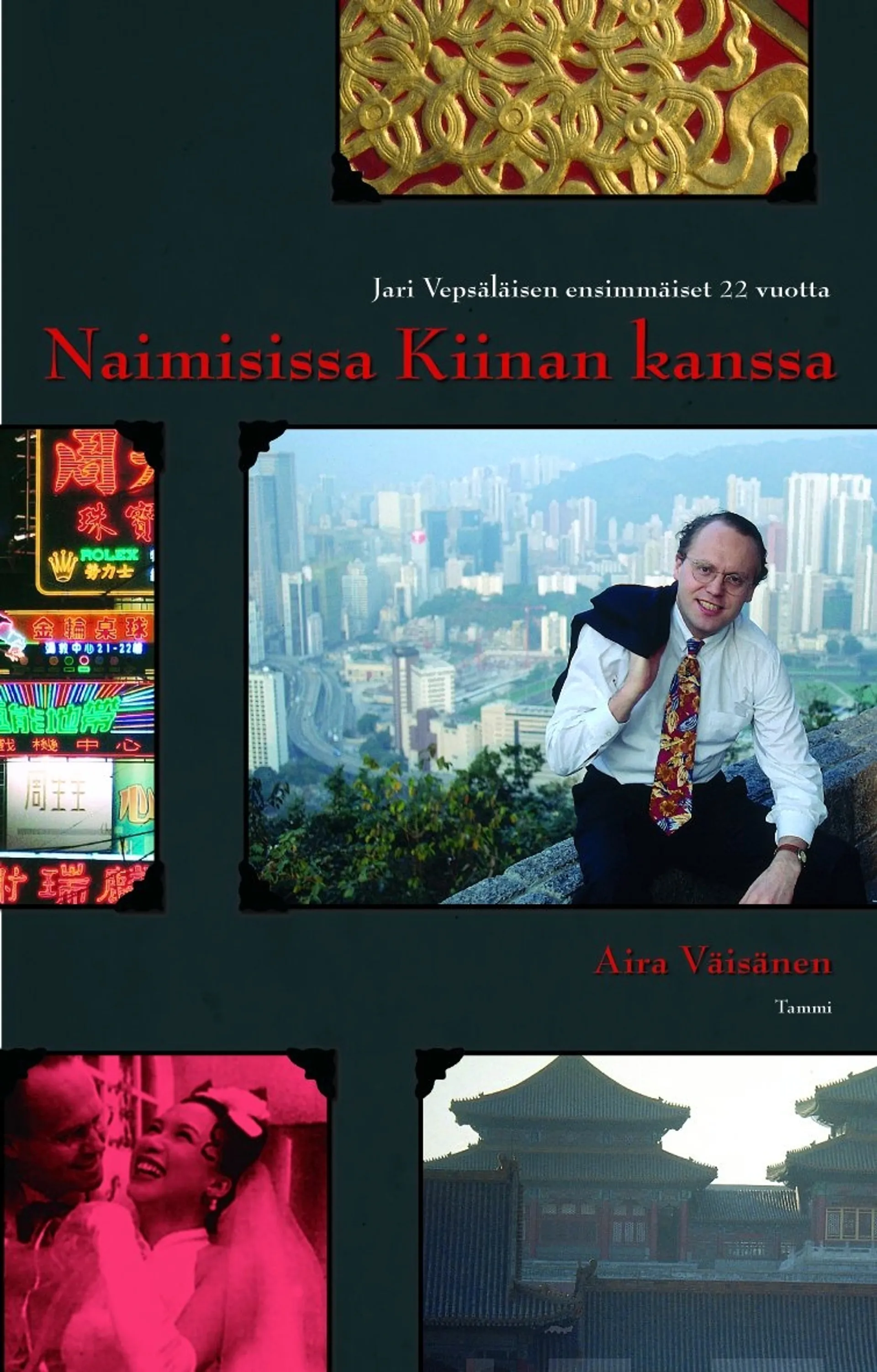 Naimisissa Kiinan kanssa