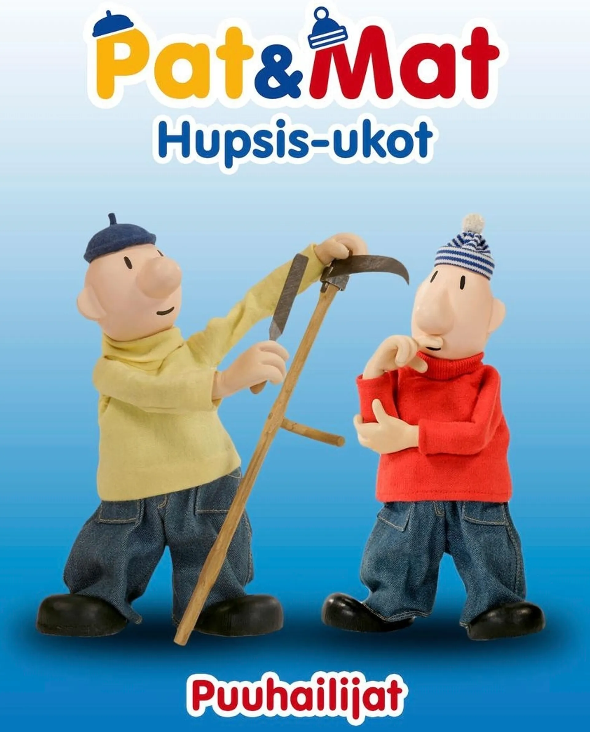 Hupsis-ukot - Puuhailijat DVD