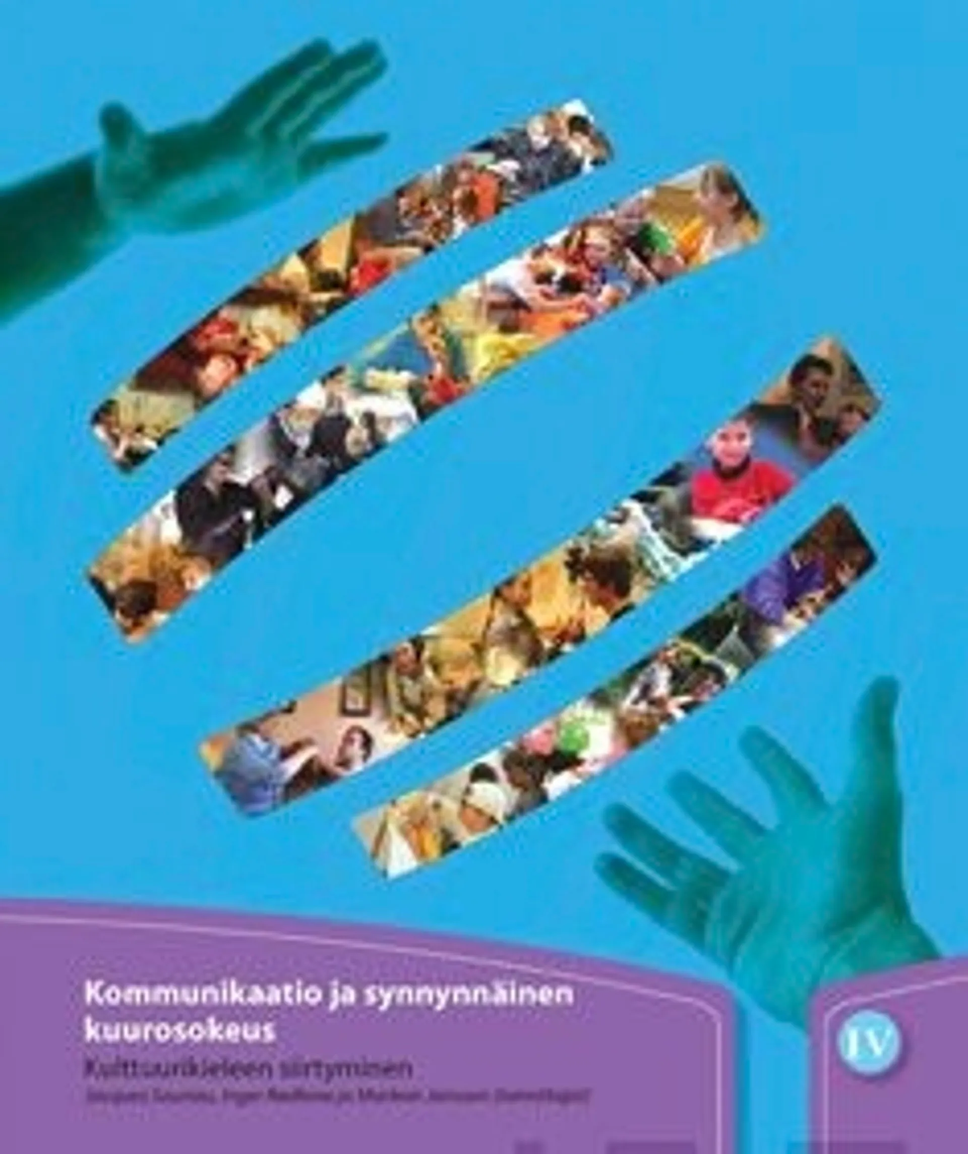 Kommunikaatio ja synnynnäinen kuurosokeus 4 (+dvd)