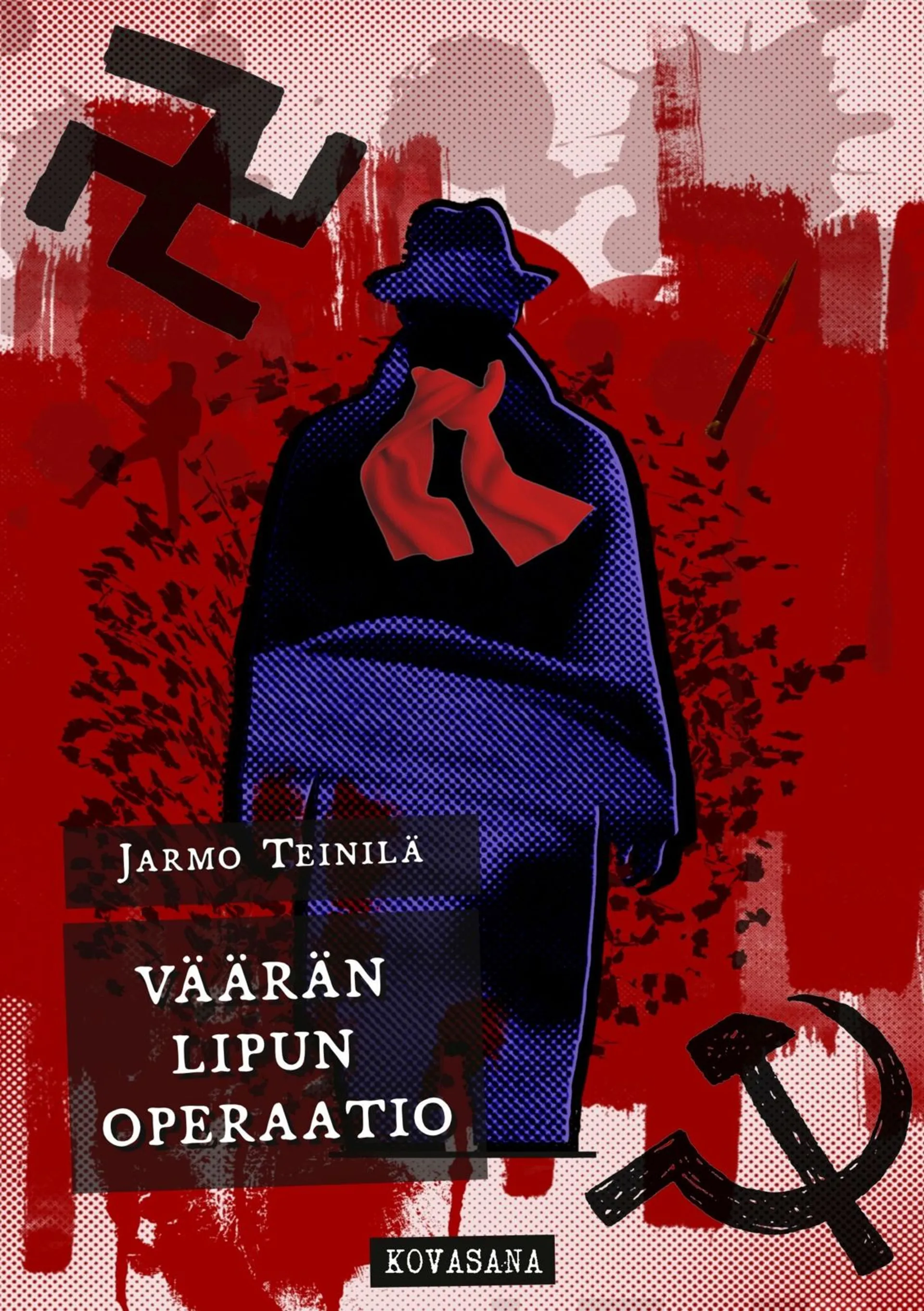 Teinilä, Väärän lipun operaatio