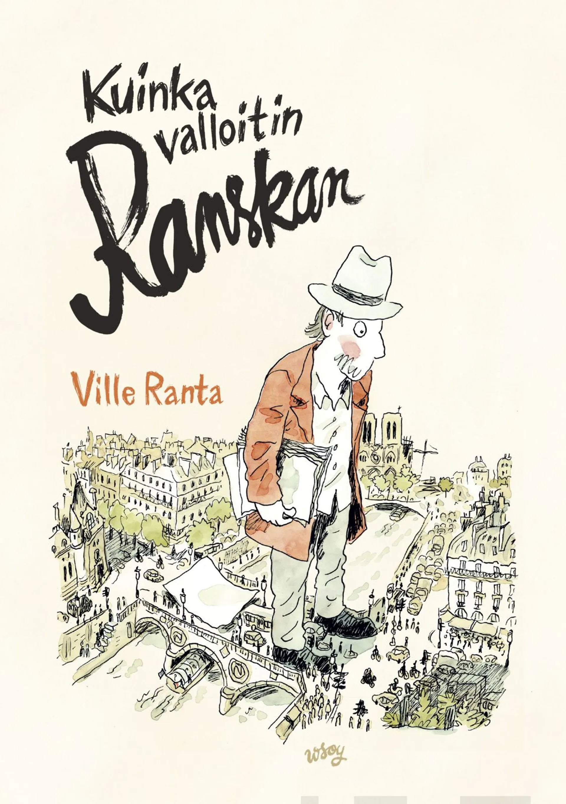 Ranta, Kuinka valloitin Ranskan