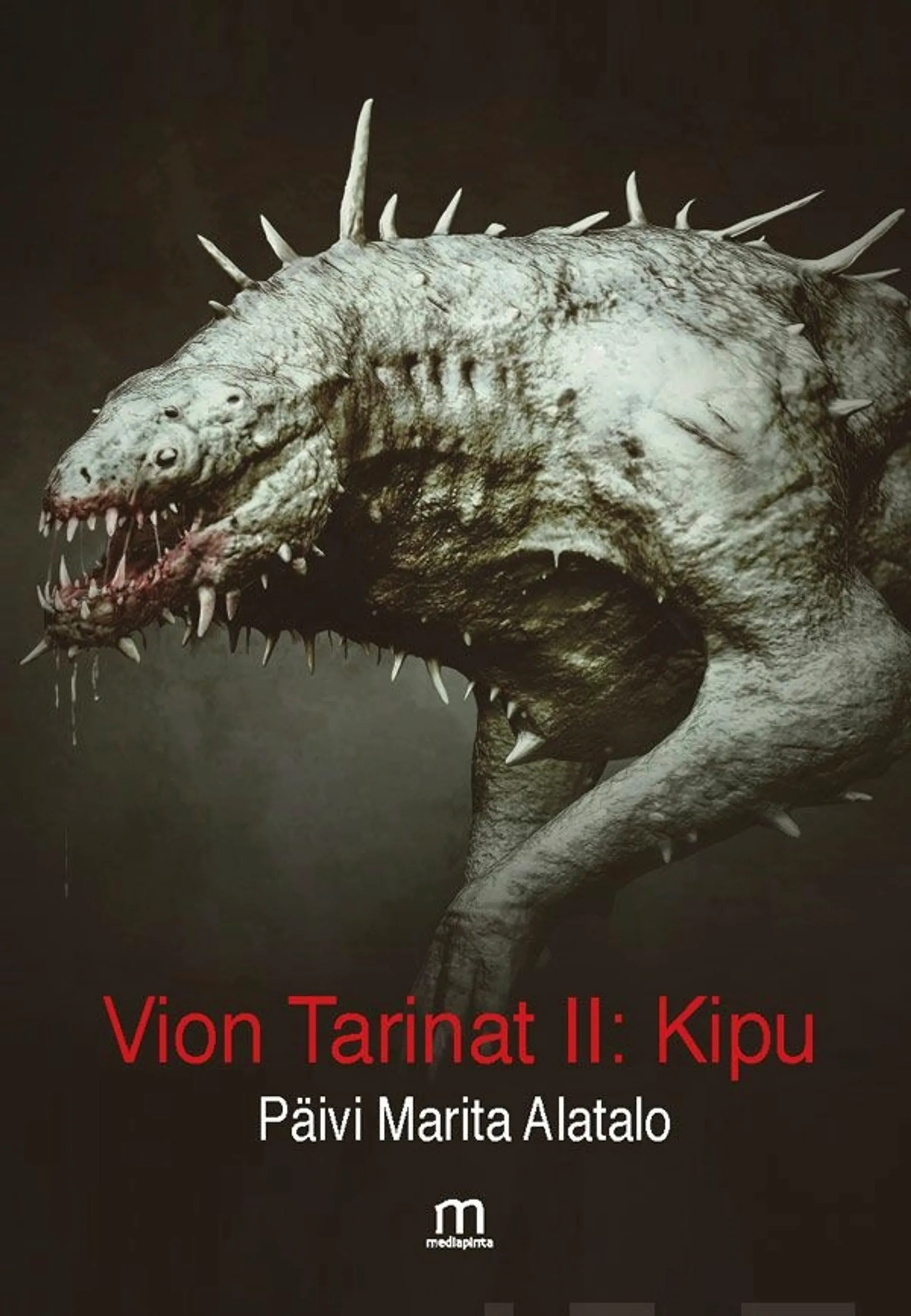 Alatalo, Vion Tarinat II: Kipu