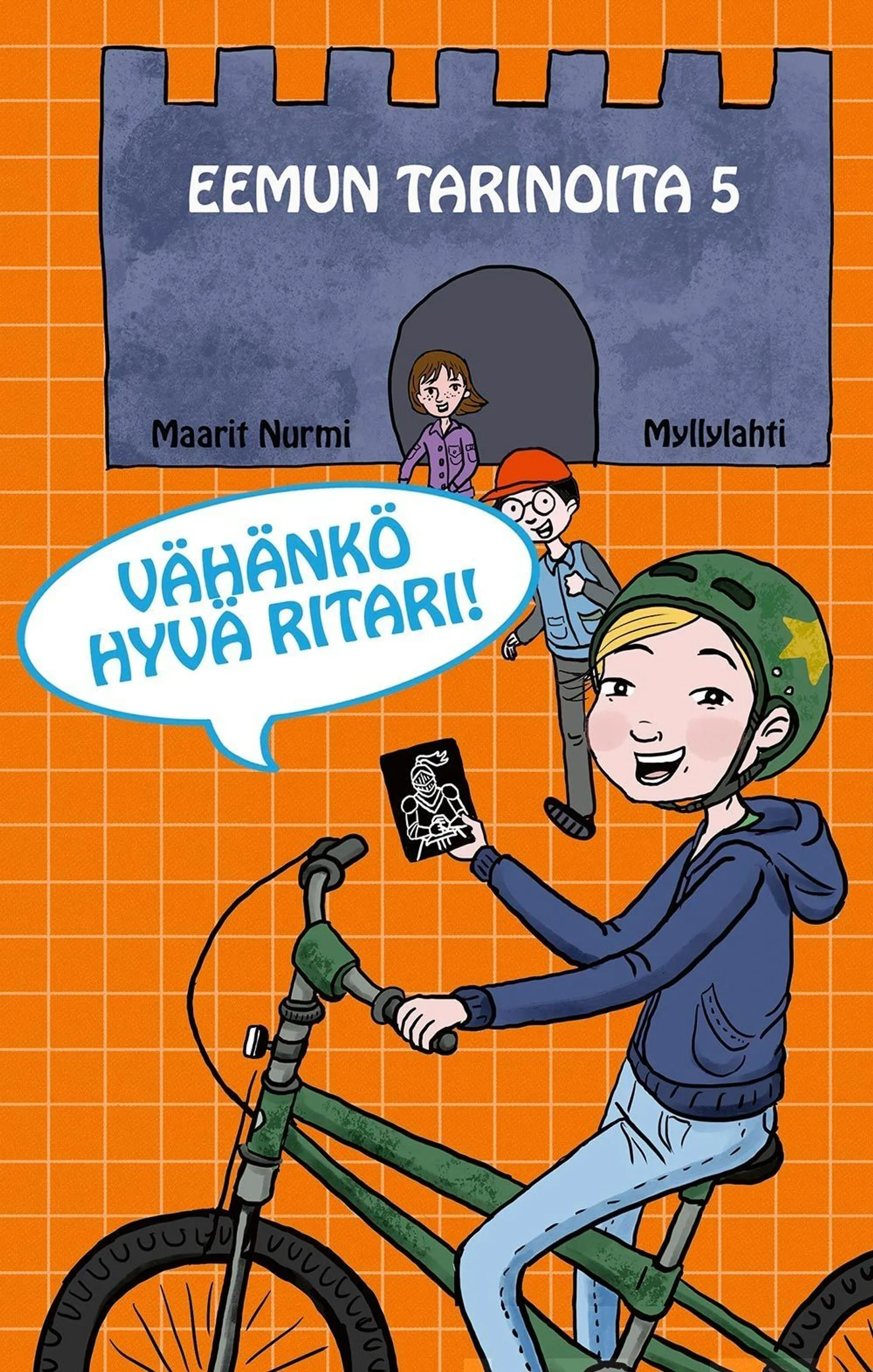 Nurmi, Vähänkö hyvä ritari!