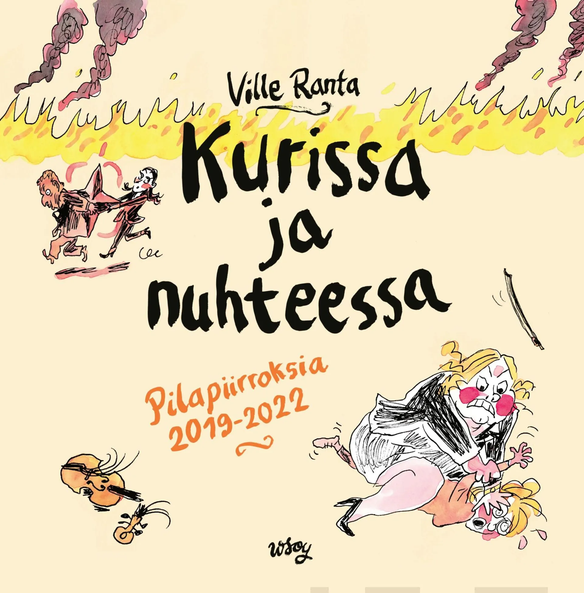 Ranta, Kurissa ja nuhteessa - Pilapiirroksia 2019–2022