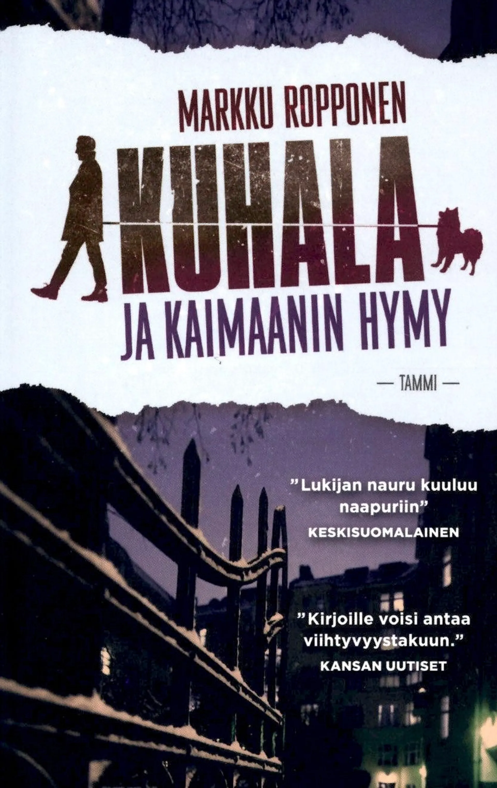 Ropponen, Kuhala ja kaimaanin hymy