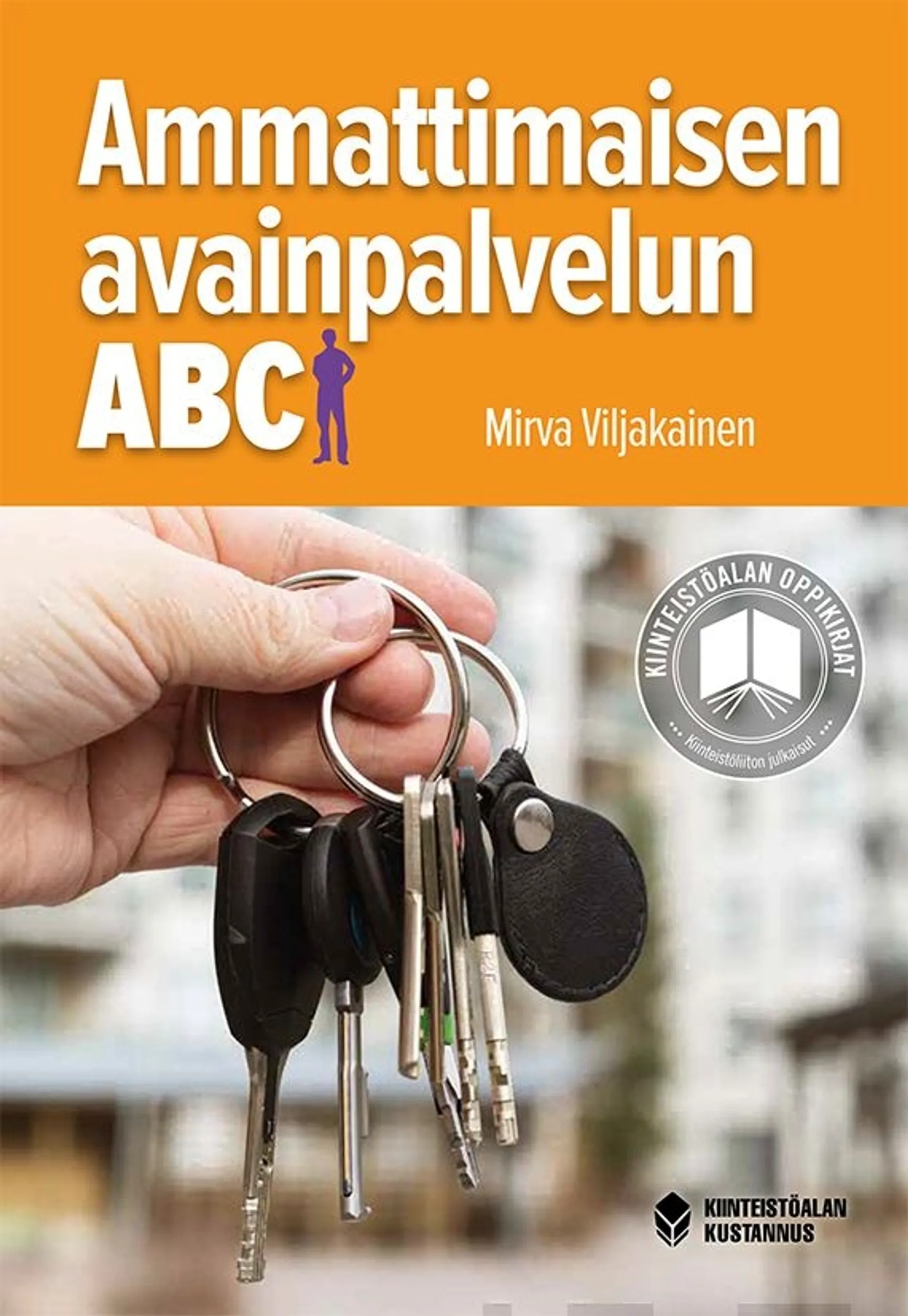 Viljakainen, Ammattimaisen avainpalvelun ABC