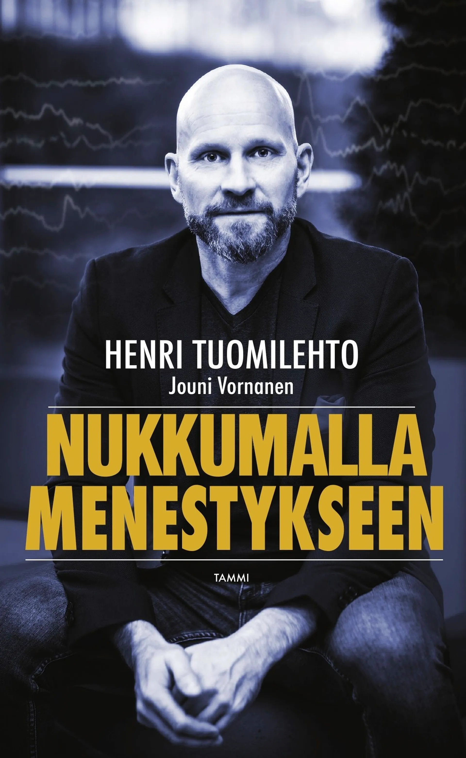 Tuomilehto, Nukkumalla menestykseen