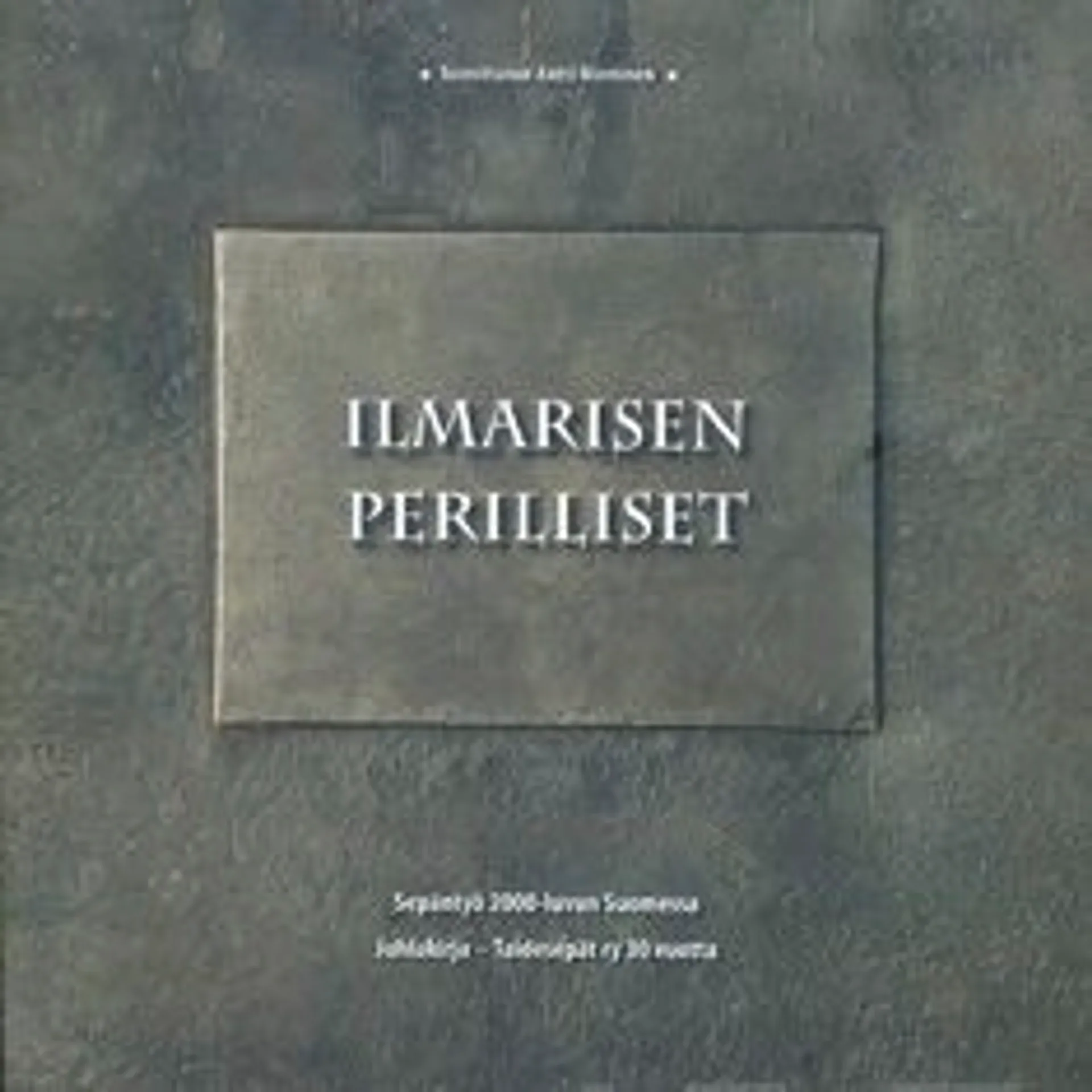 Nieminen, Ilmarisen perilliset - sepäntyö 2000-luvun Suomessa : juhlakirja - Taidesepät ry 30 vuotta