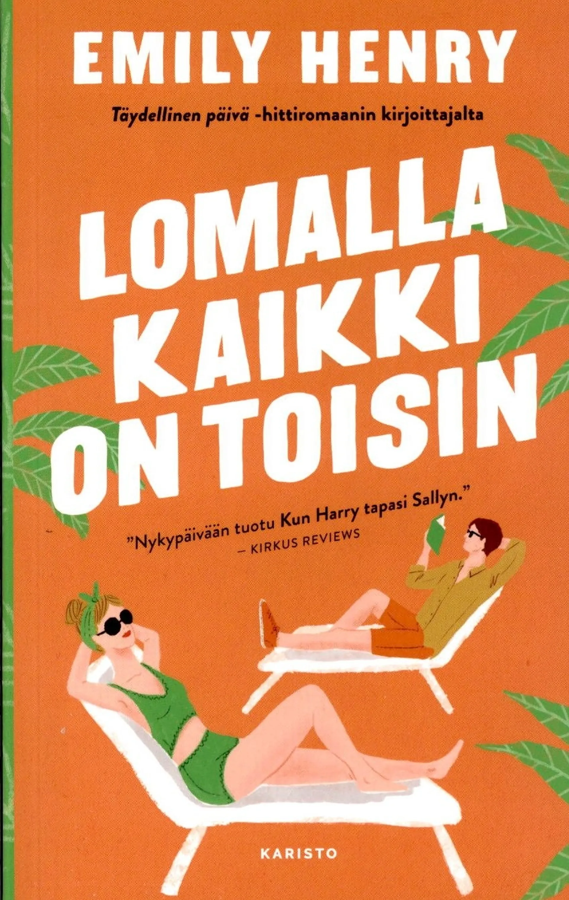 Henry, Lomalla kaikki on toisin