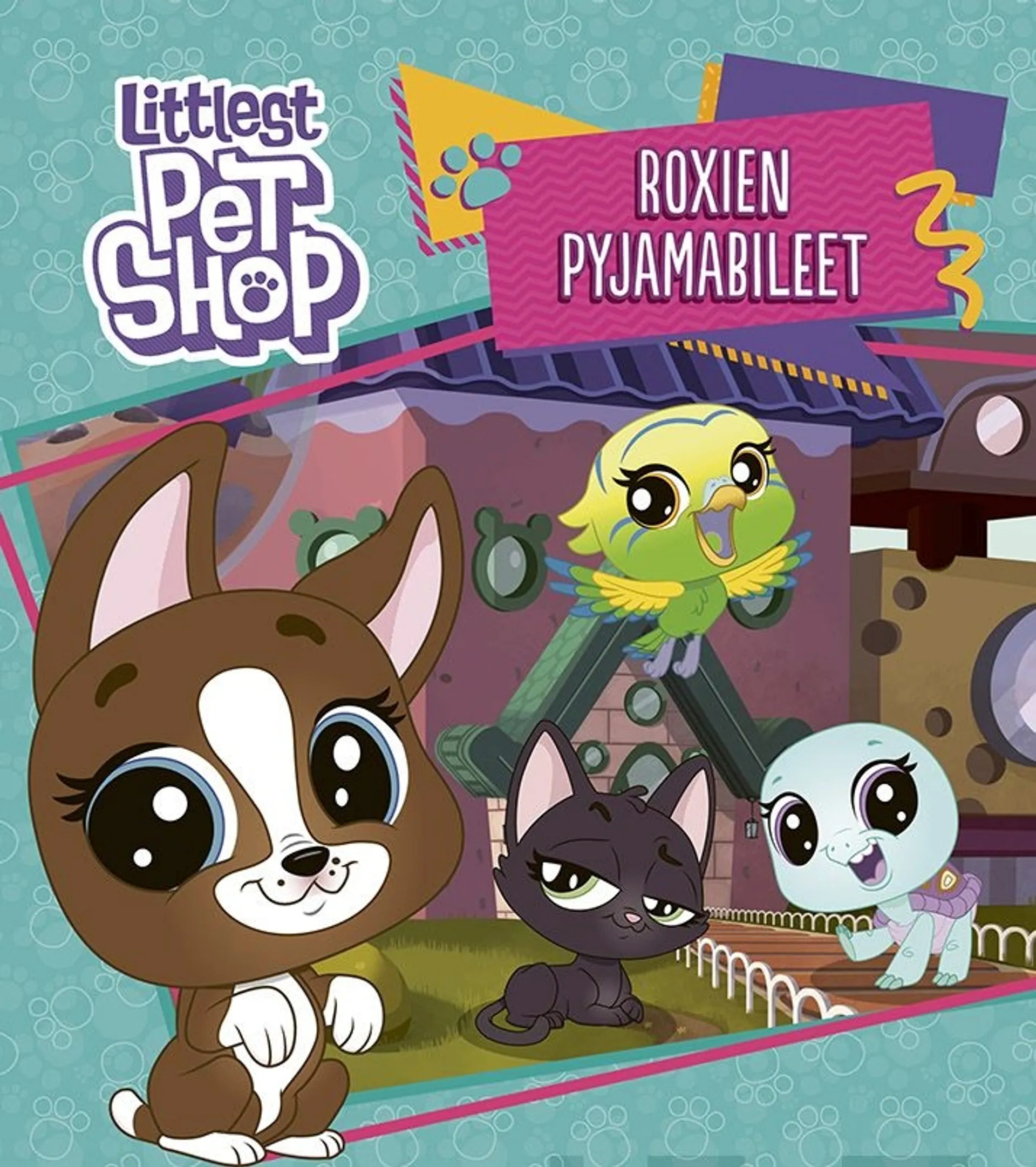 Littlest Pet Shop Roxien pyjamabileet - Satukirja