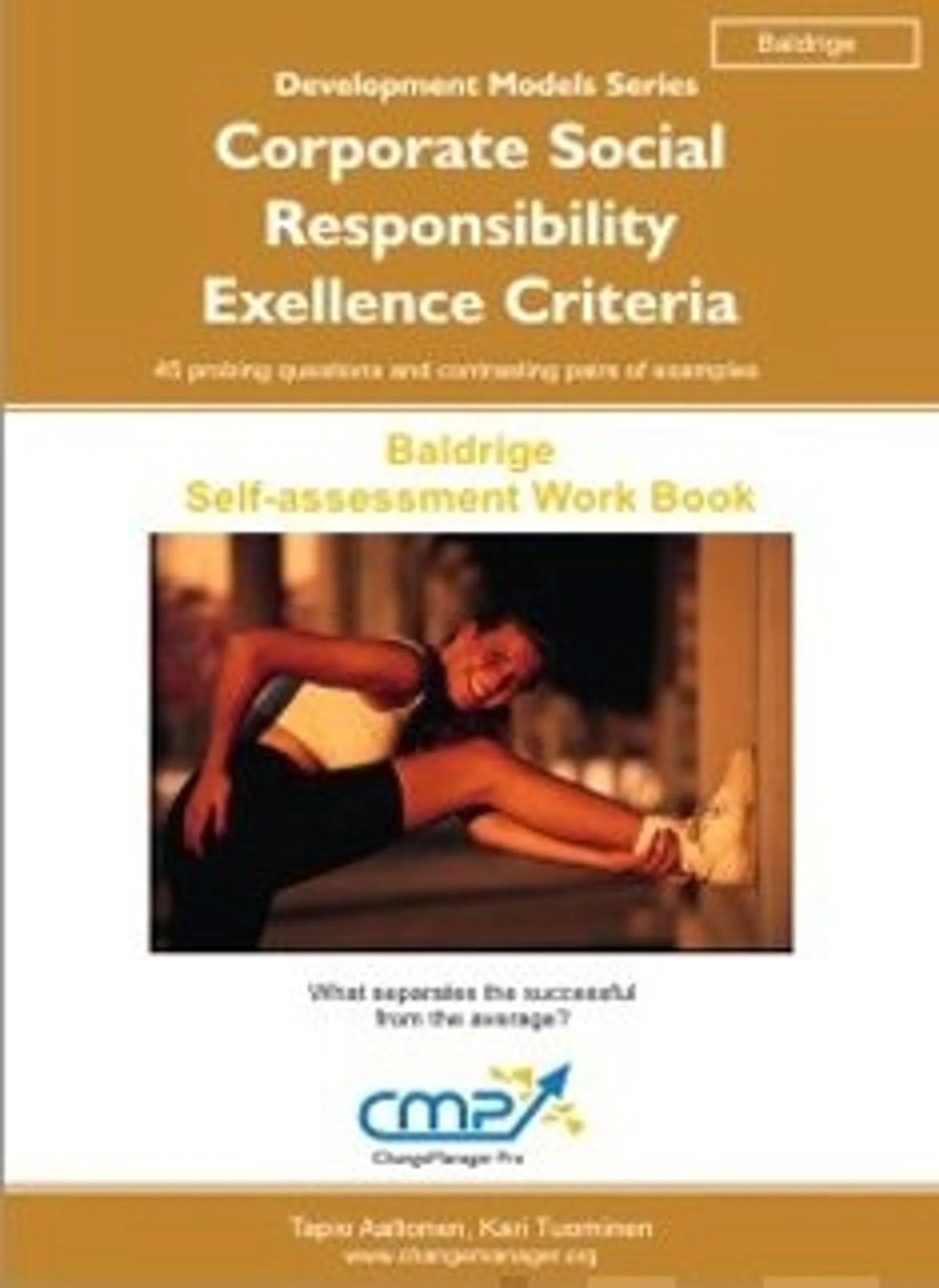 Corporate Social Responsibility - Excellence Criteria- Baldrige - 2012