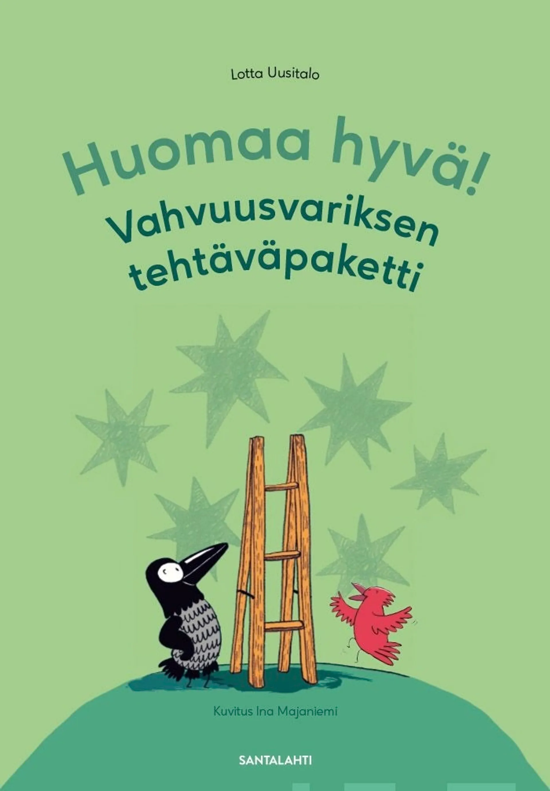 Uusitalo, Huomaa hyvä! Vahvuusvariksen tehtäväpaketti