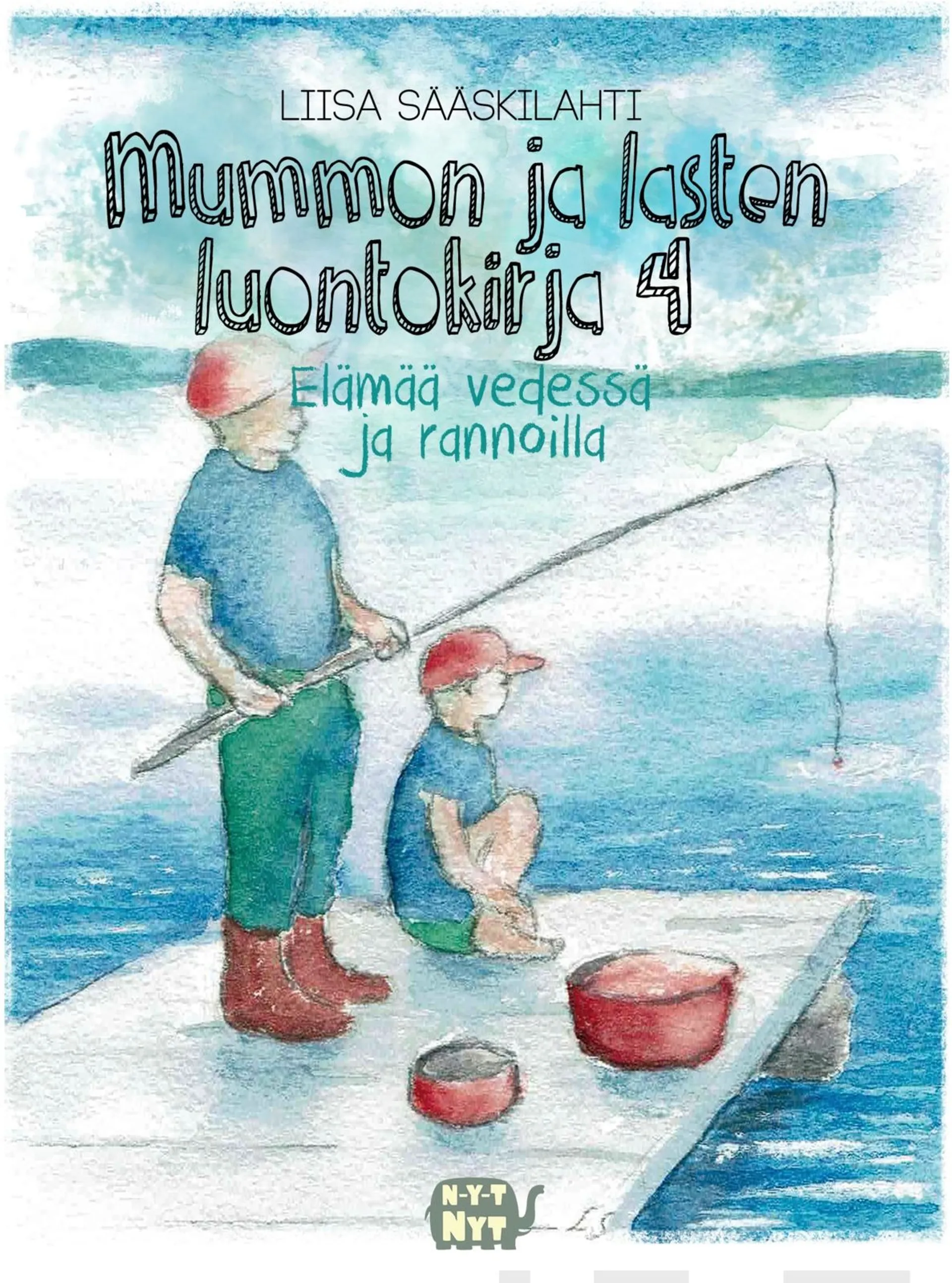 Sääskilahti, Mummon ja lasten luontokirja 4 - Elämää vedessä ja rannoilla