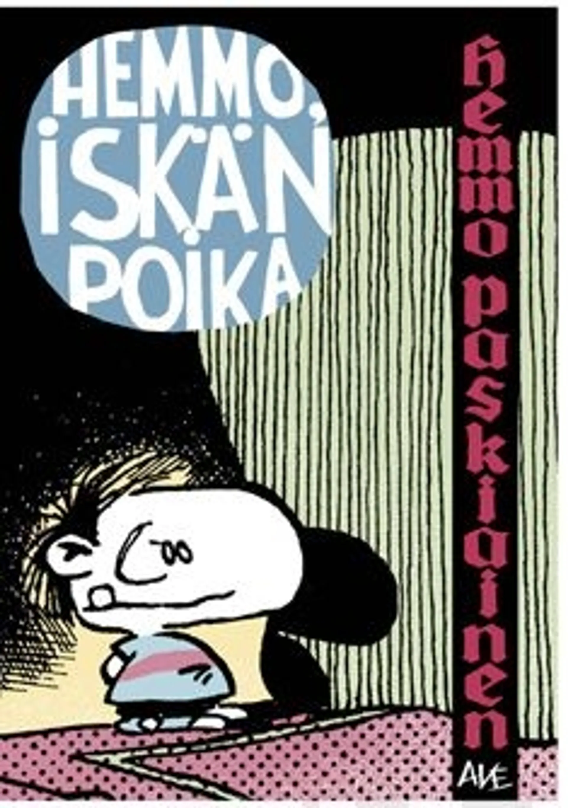 Koskela, Hemmo, iskän poika