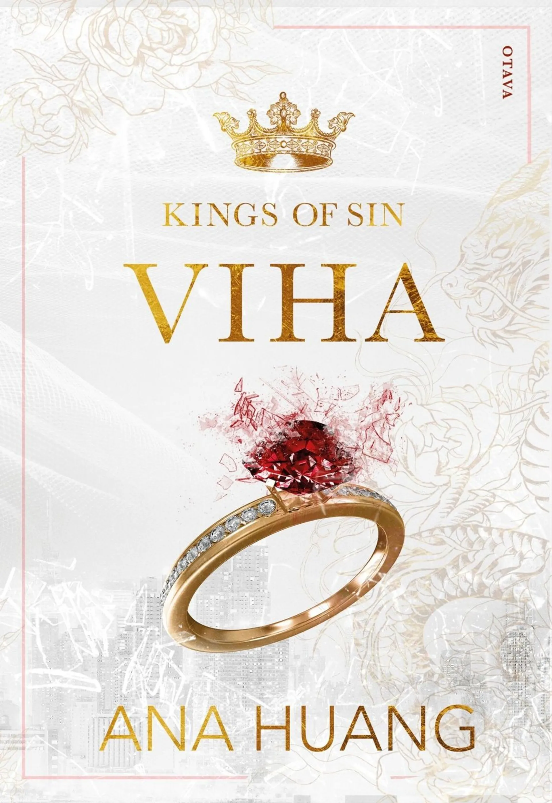 Huang, Kings of Sin: Viha