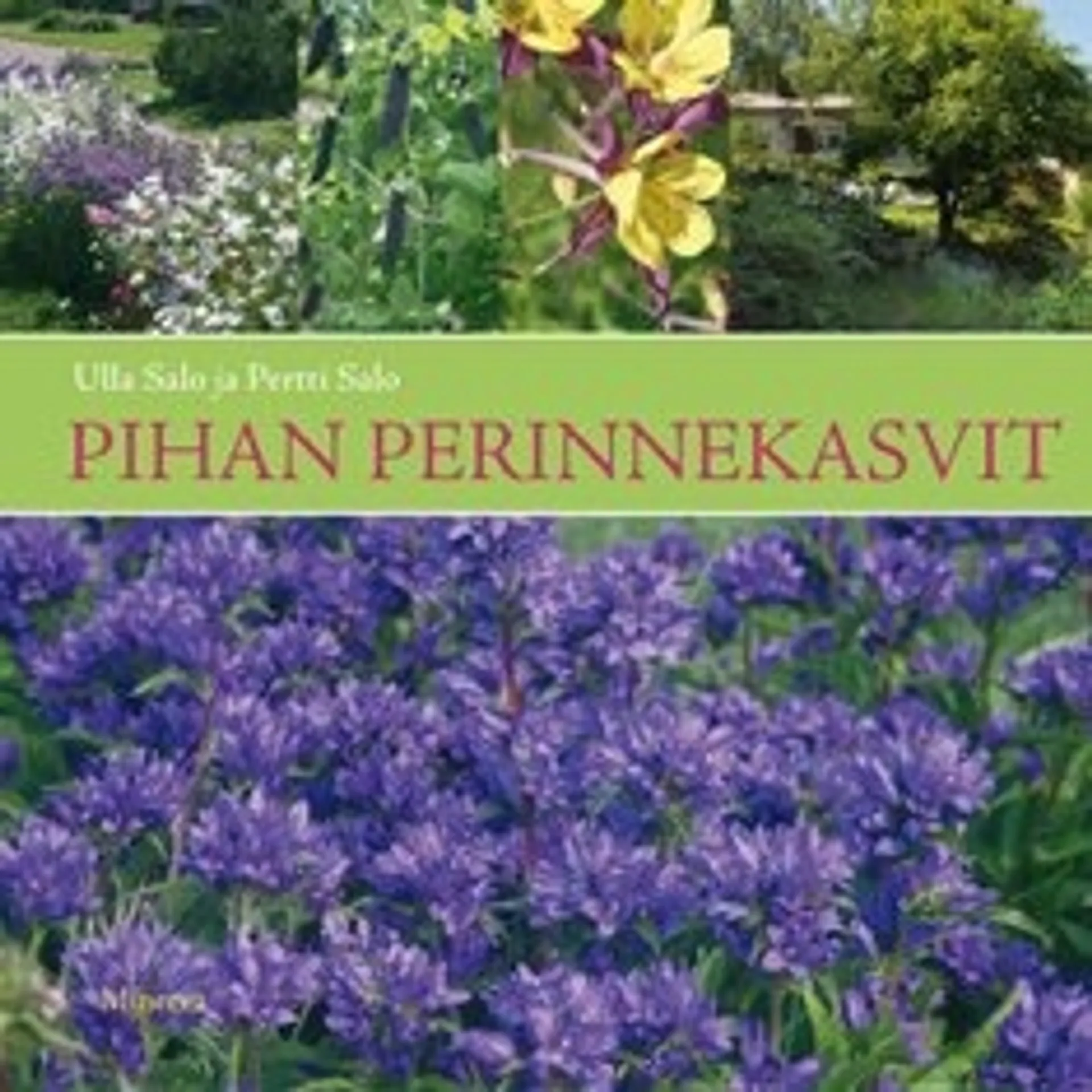 Pihan perinnekasvit