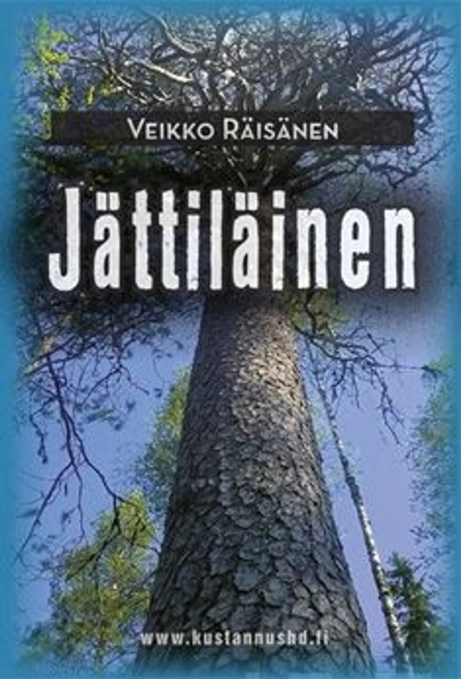 Räisänen, Jättiläinen