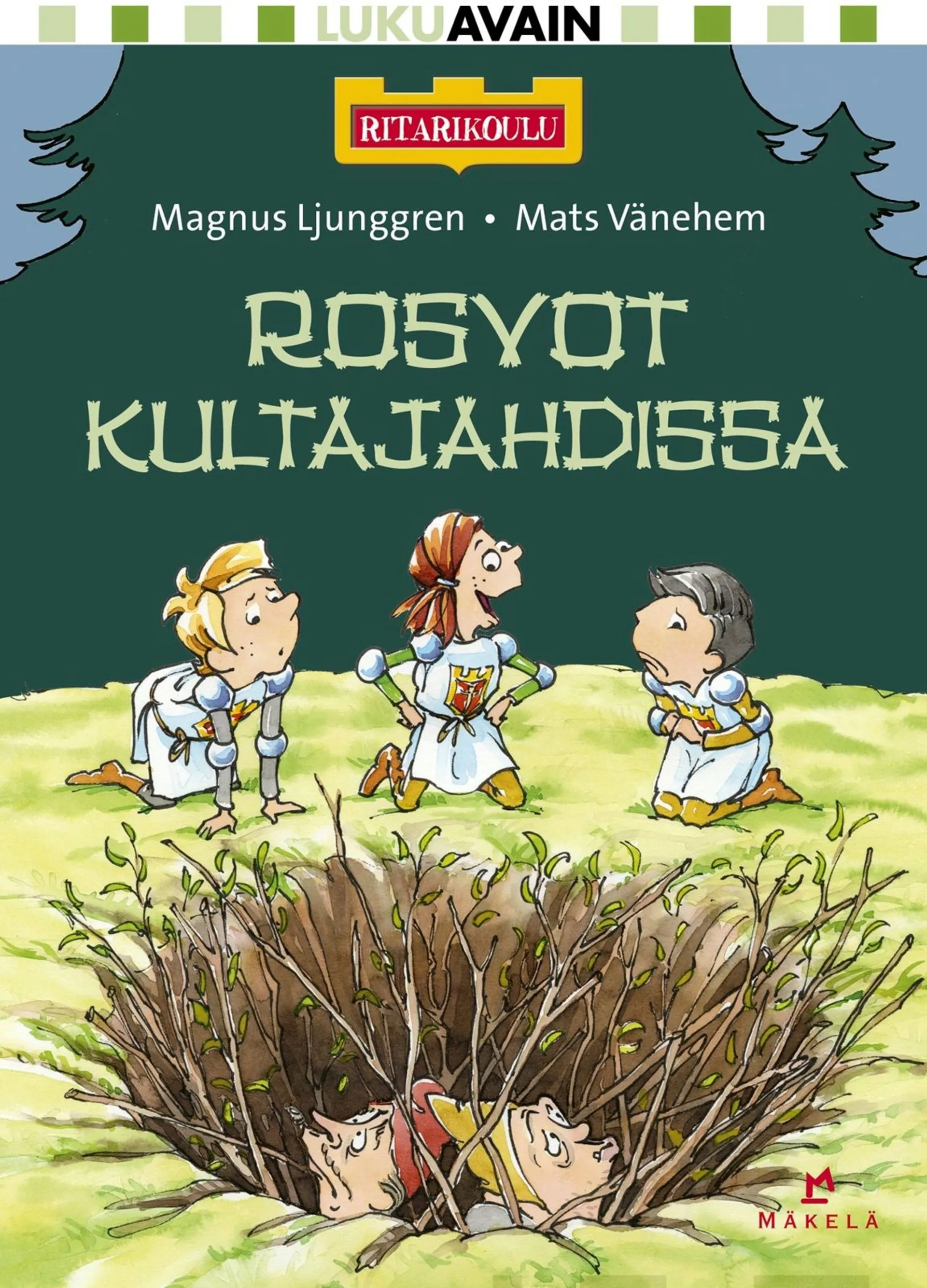 Ljunggren, Rosvot kultajahdissa - Pienaakkoset