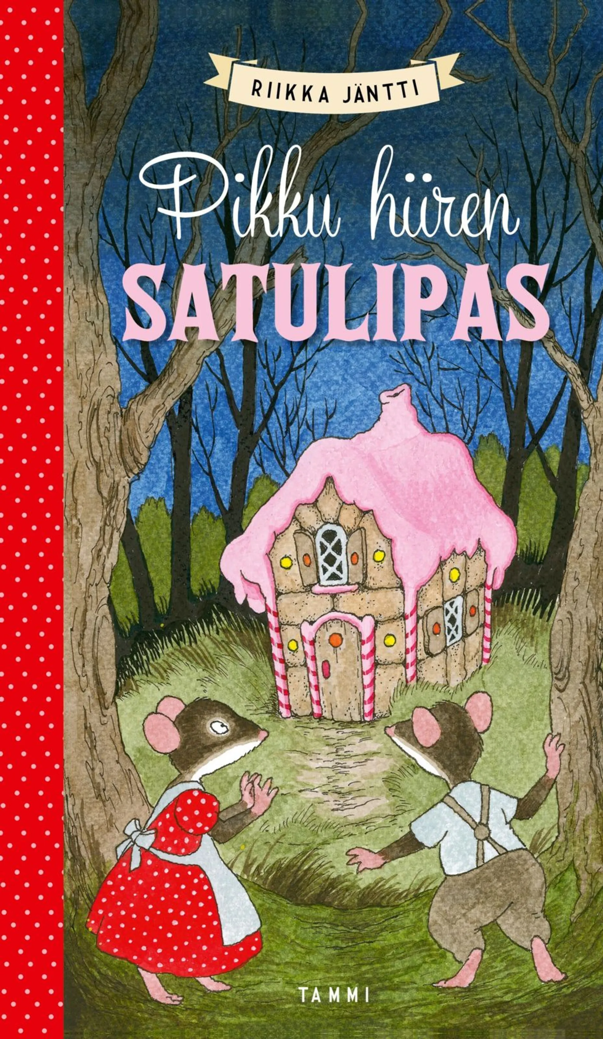 Jäntti, Pikku hiiren satulipas