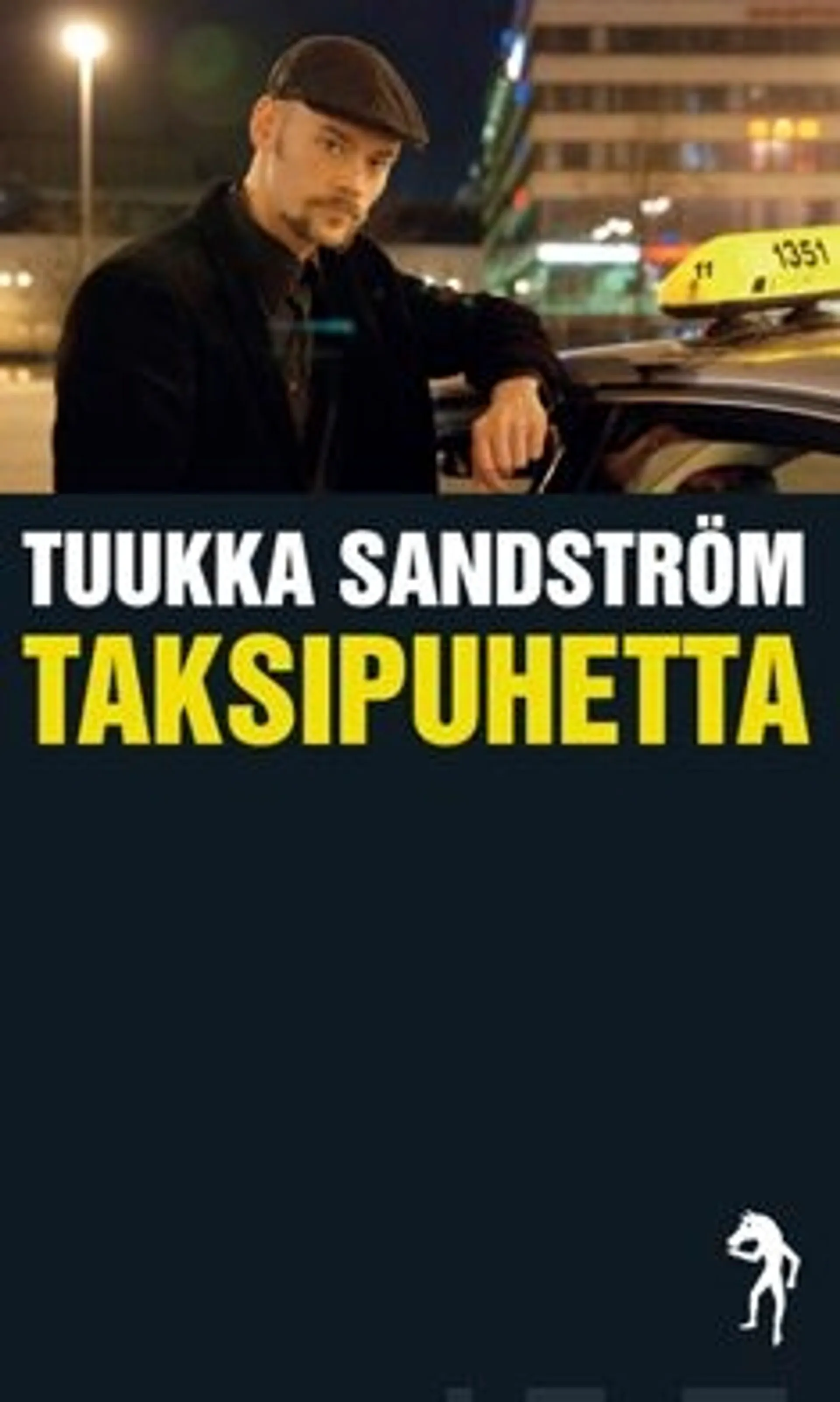 Sandström, Taksipuhetta