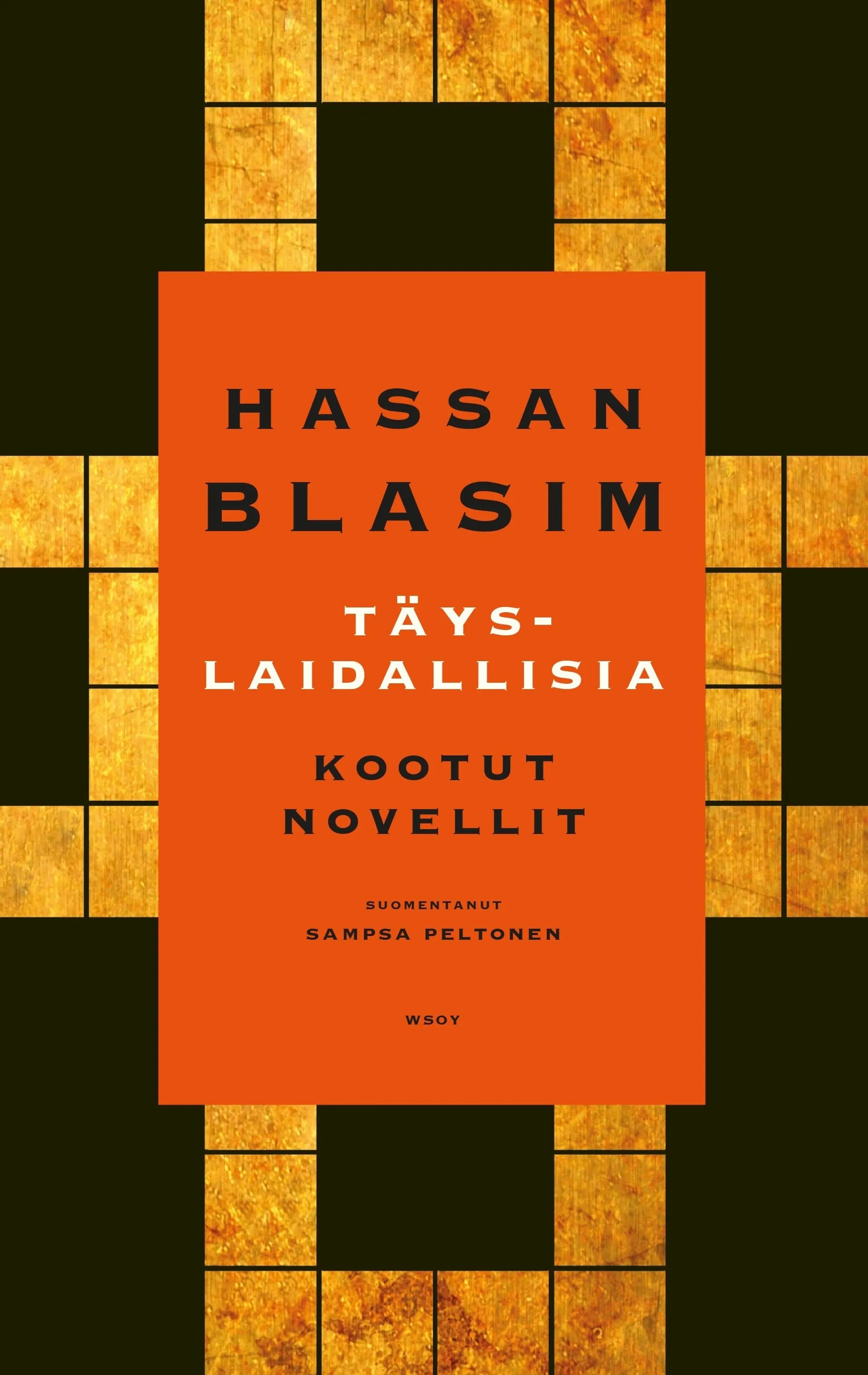 Blasim, Täyslaidallisia - Kootut novellit