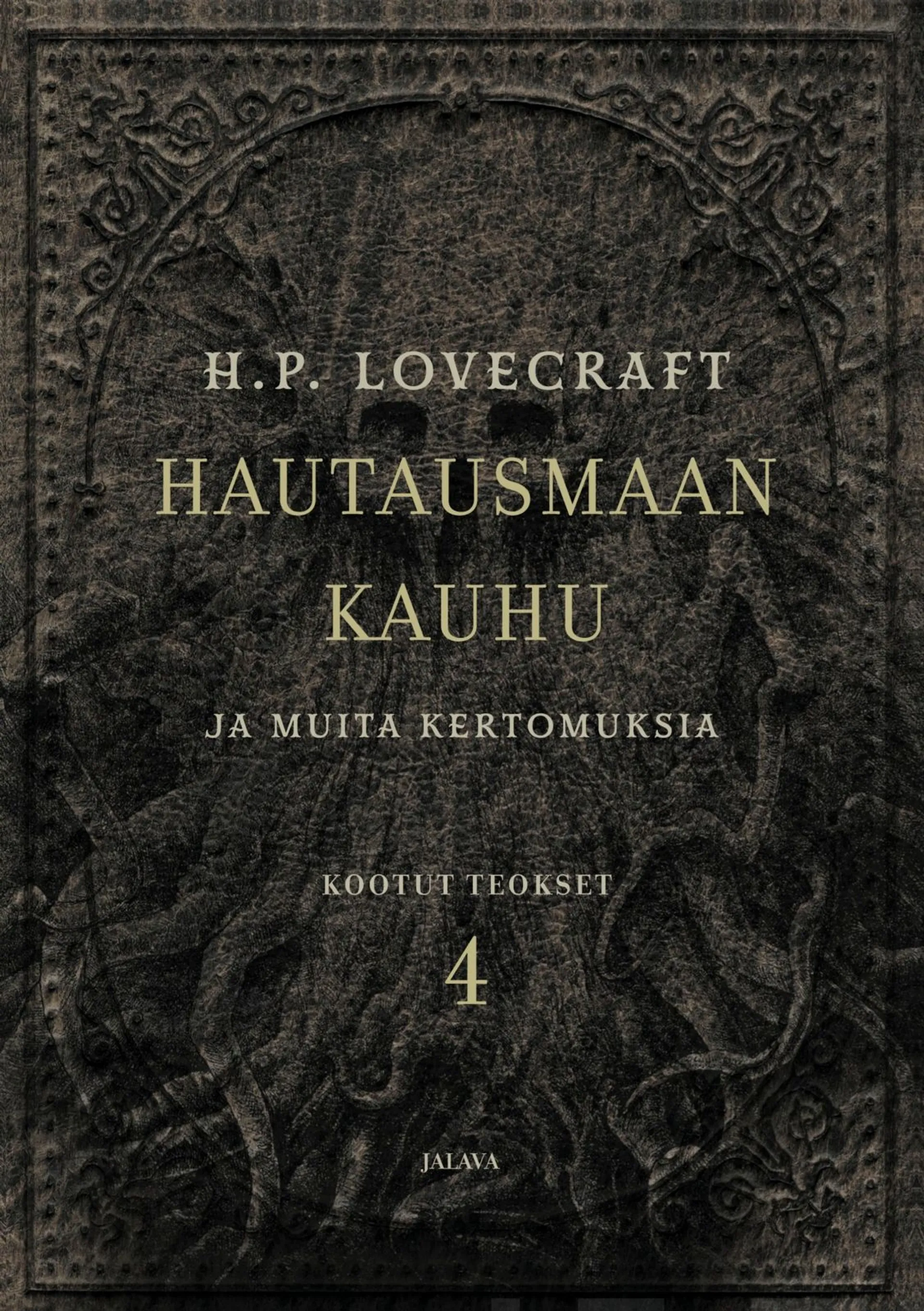 Lovecraft, Hautausmaan kauhu ja muita kertomuksia