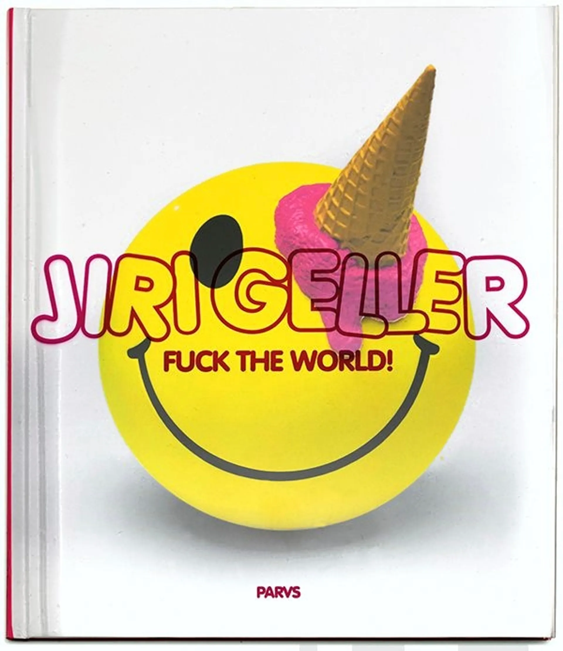 Jaukkuri, Jiri Geller - Fuck the World!