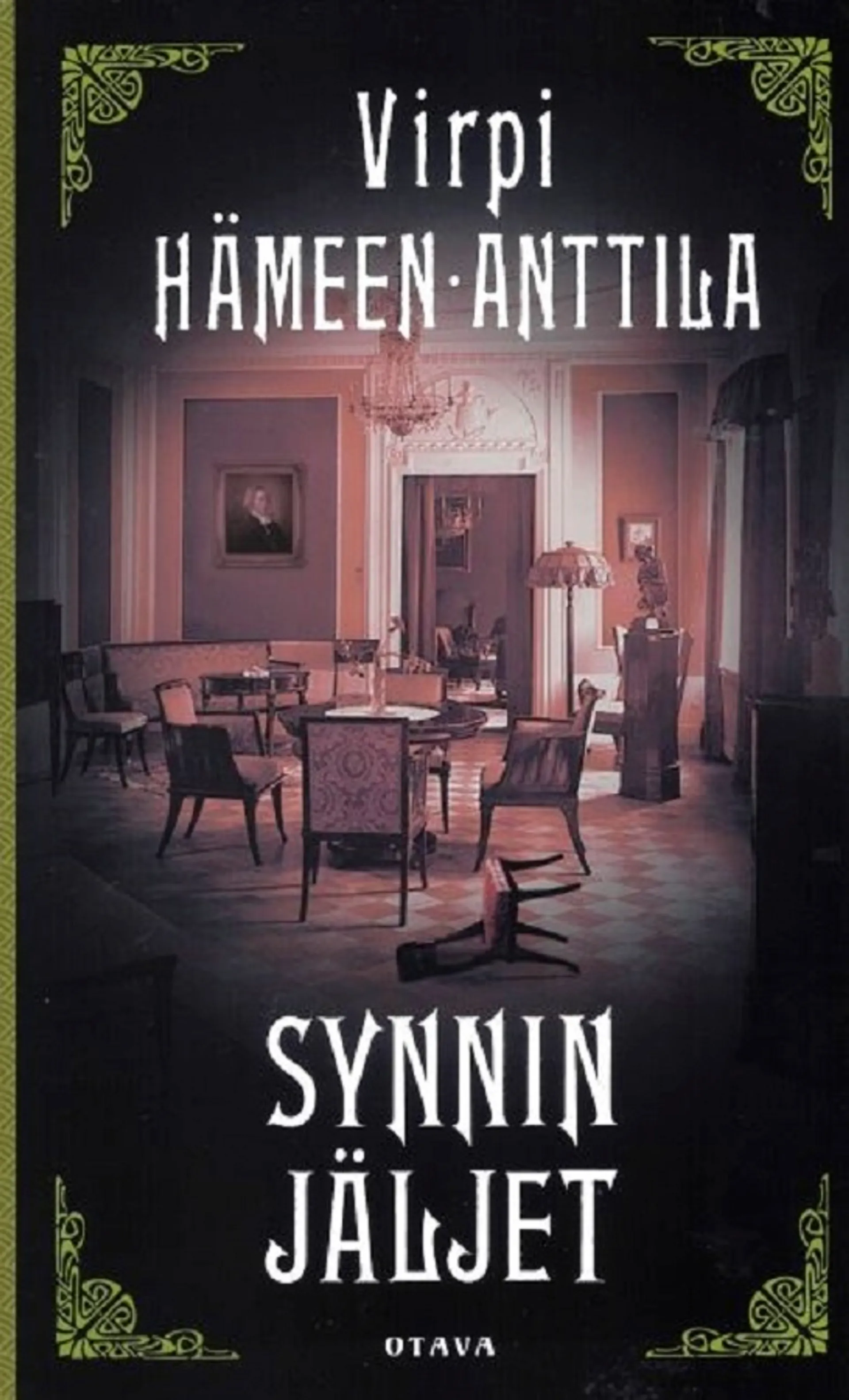 Hämeen-Anttila, Synnin jäljet