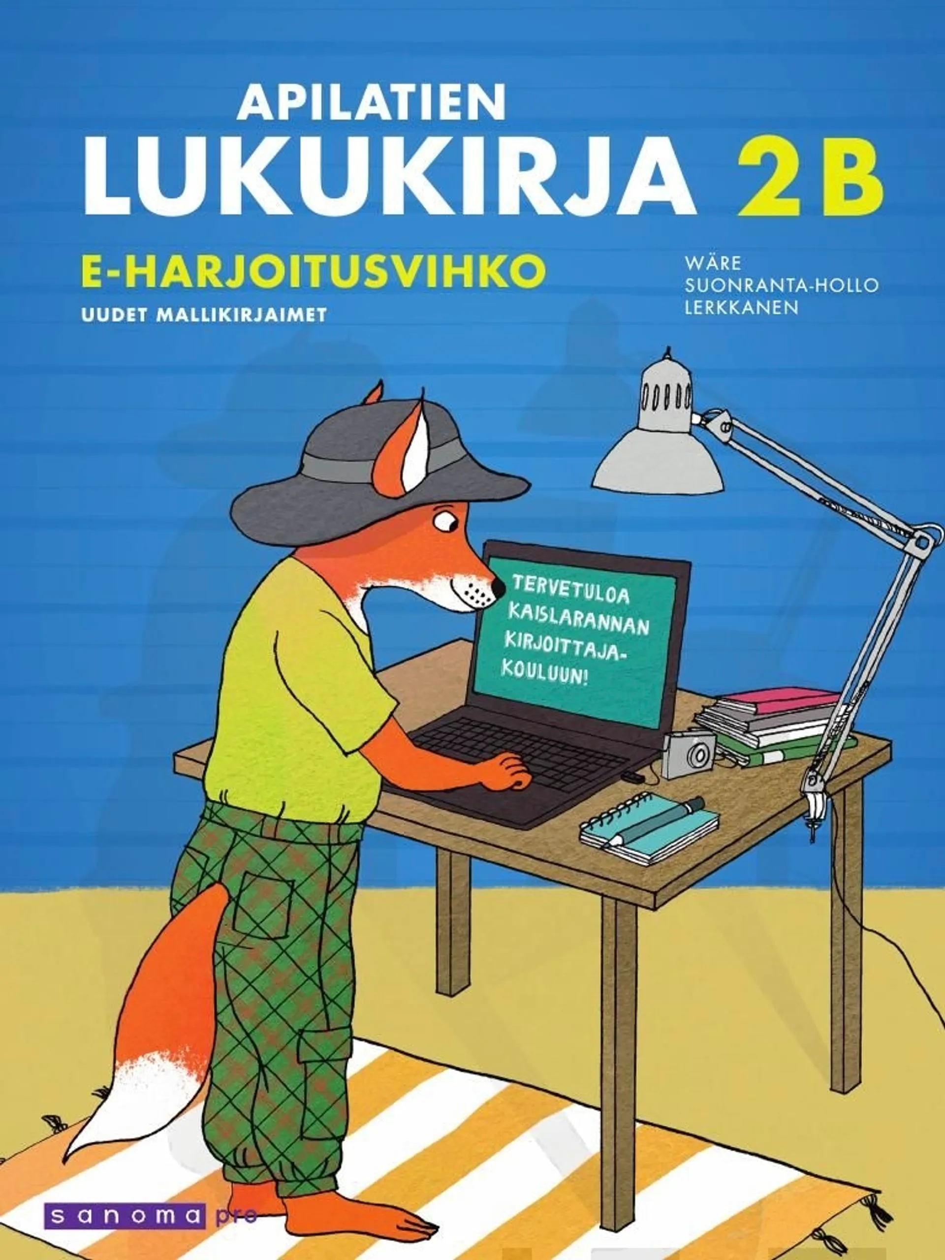 Wäre, Apilatien lukukirja Eriyttävä harjoitusvihko 2b (OPS16) - Uudet mallikirjaimet