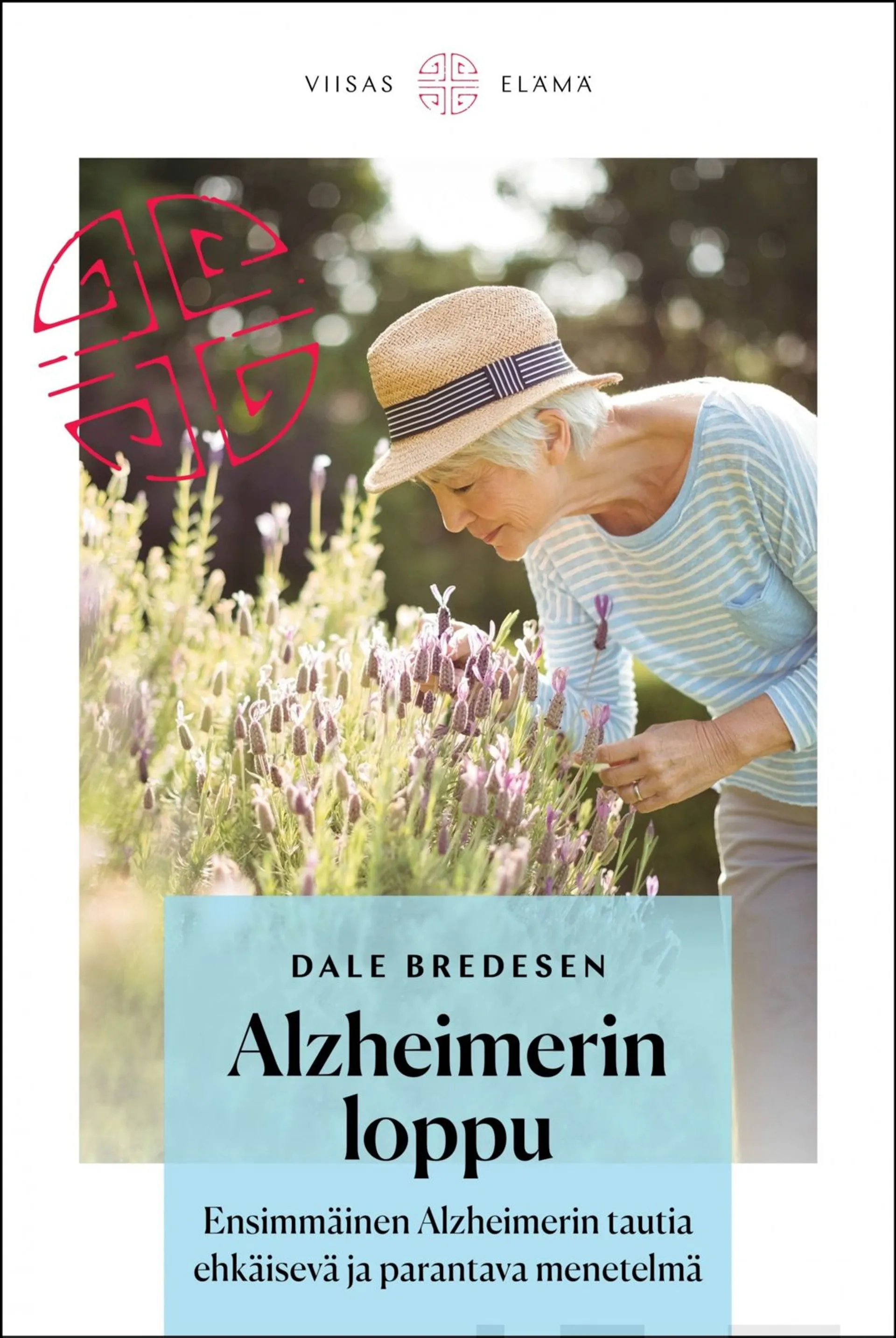 Bredesen, Alzheimerin loppu