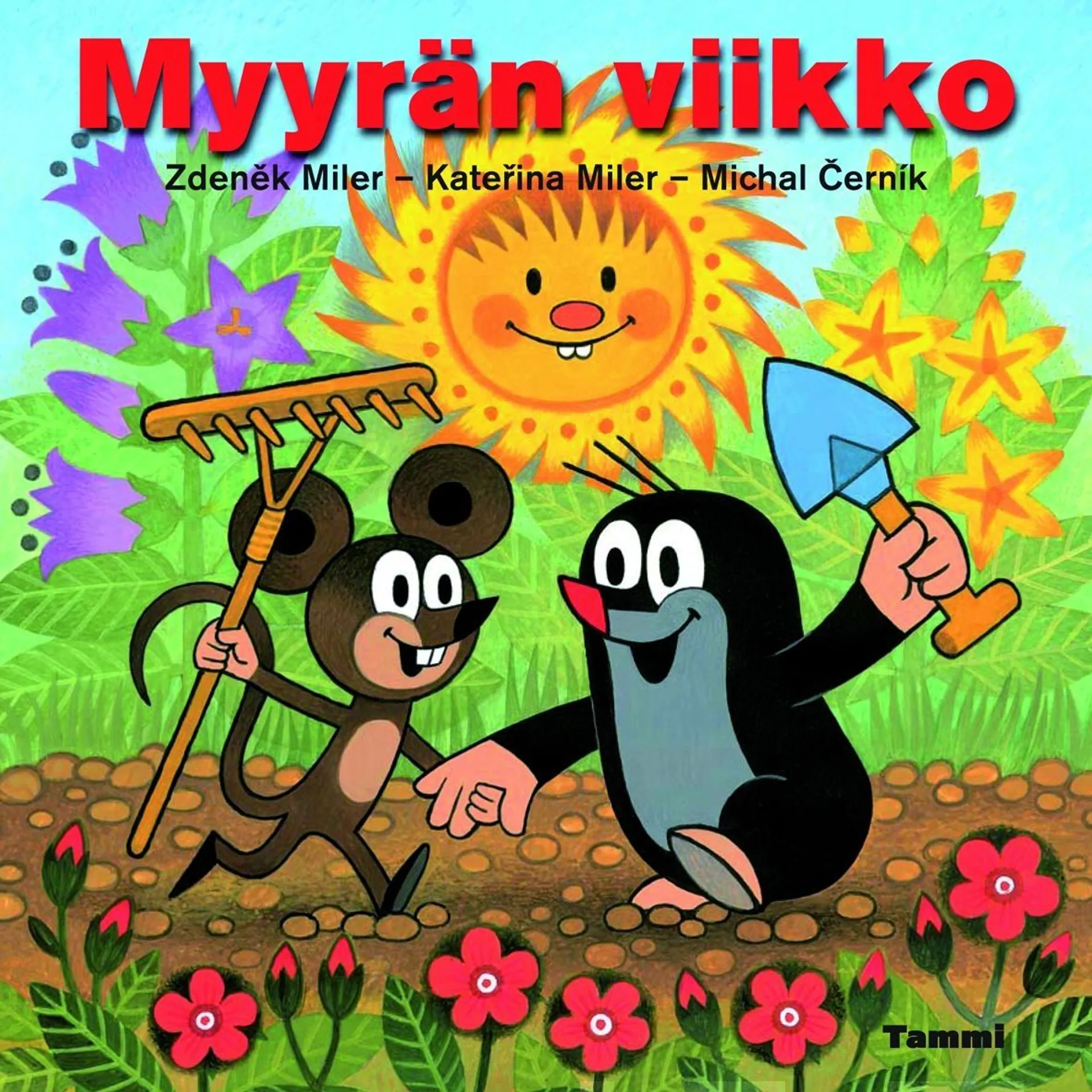 Miler, Myyrän viikko