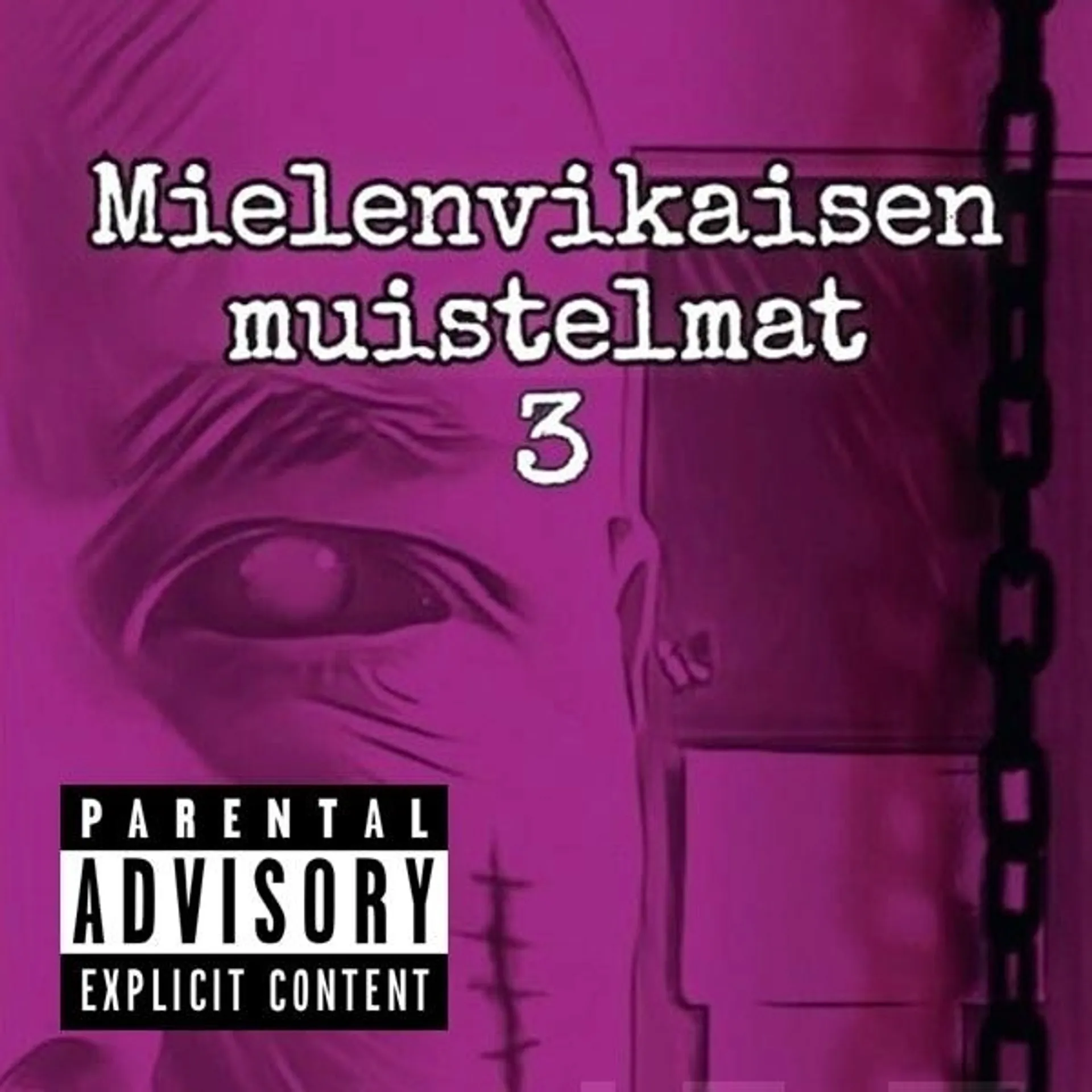 Hyötyläinen, Mielenvikaisen muistelmat 3