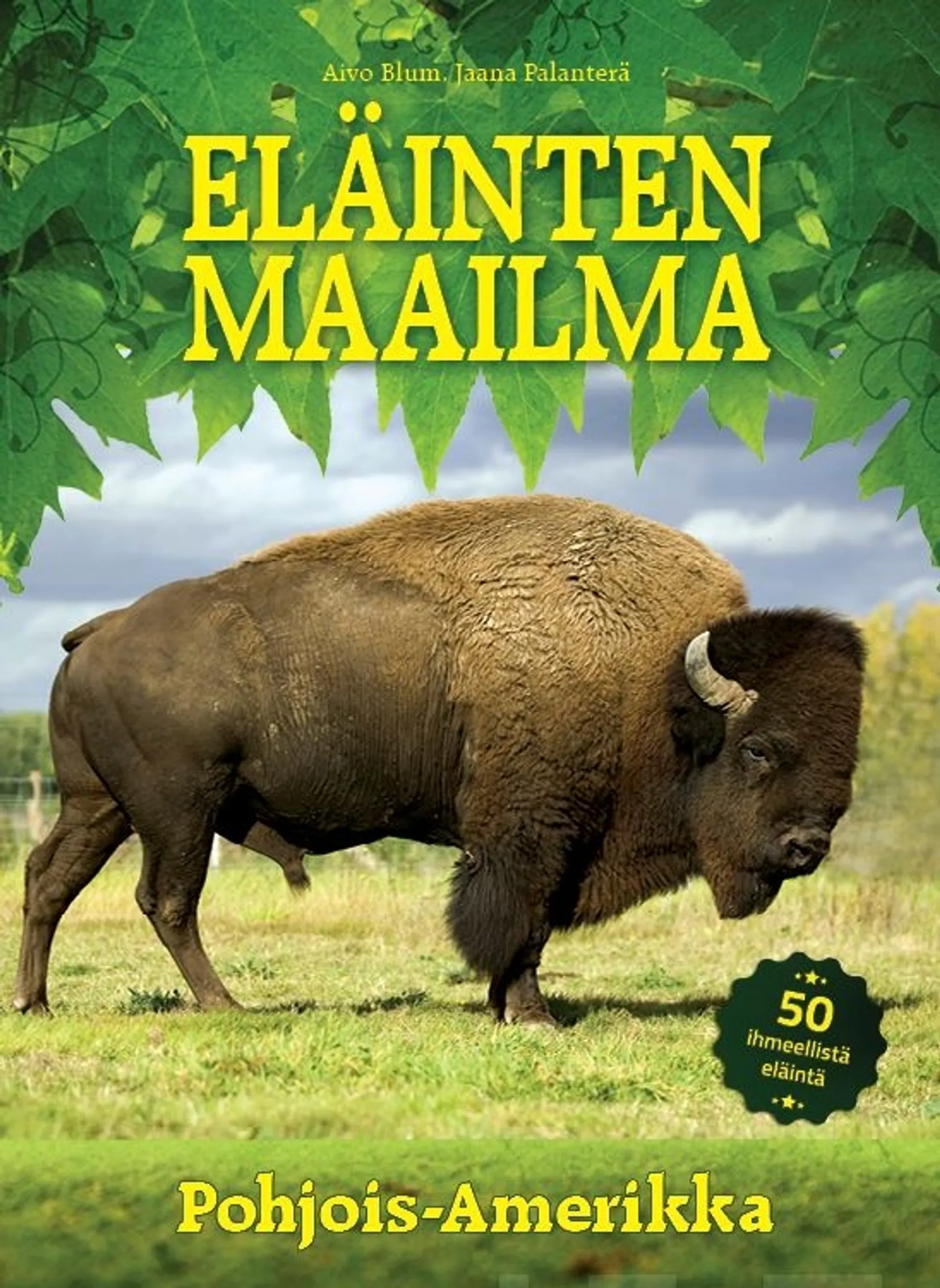 Blum, Eläinten maailma - Pohjois-Amerikka