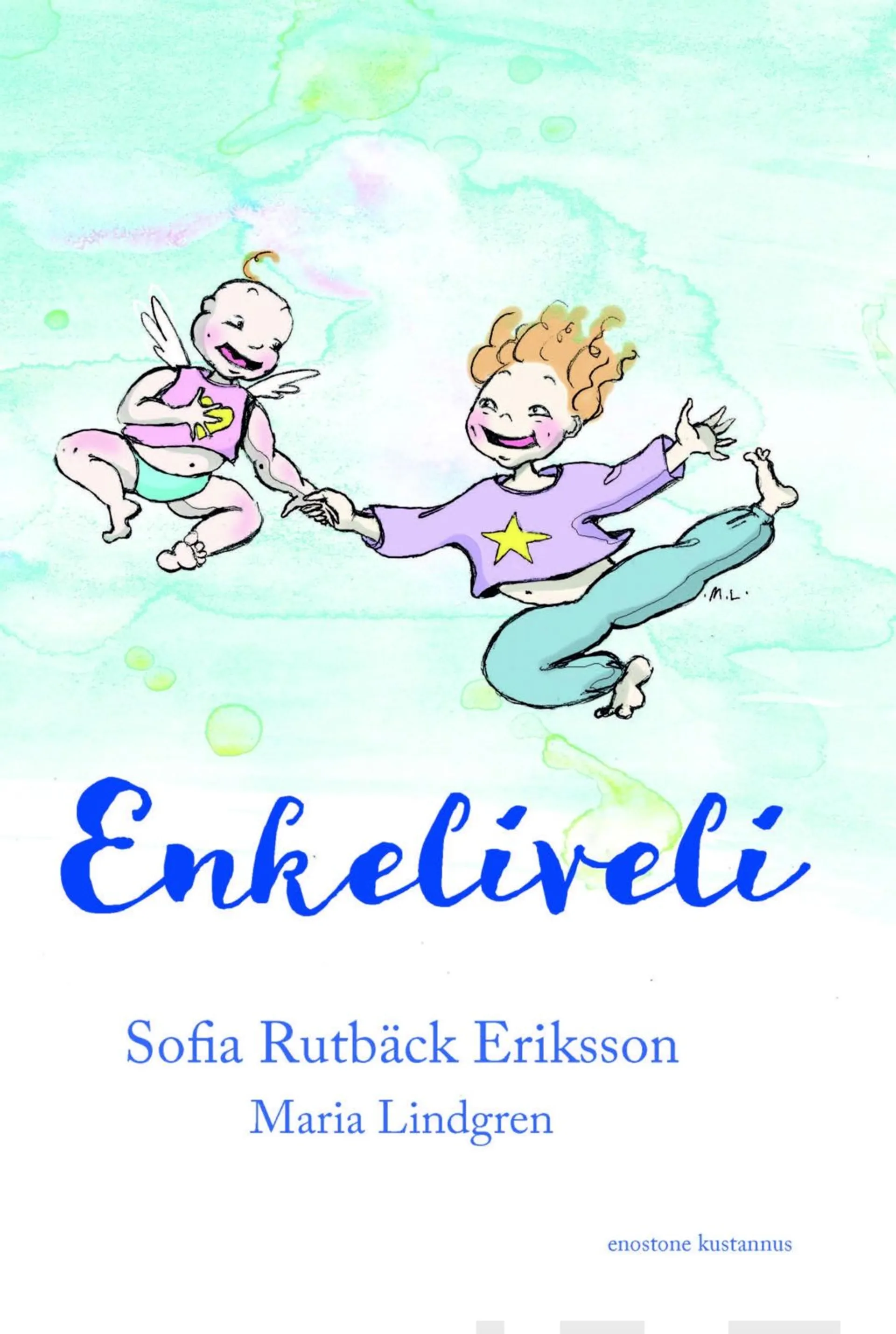 Rutbäck Eriksson, Enkeliveli