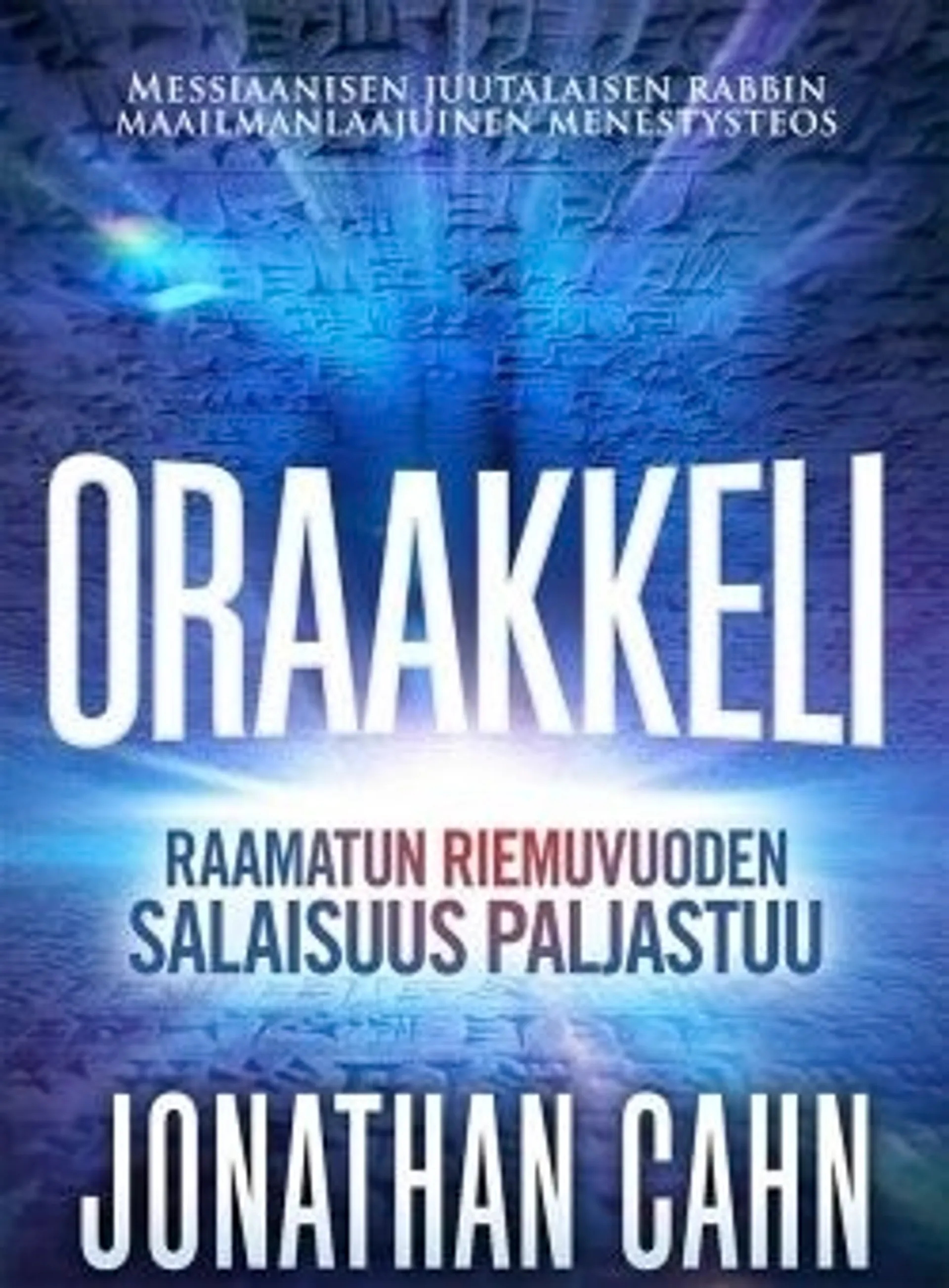 Cahn, Oraakkeli