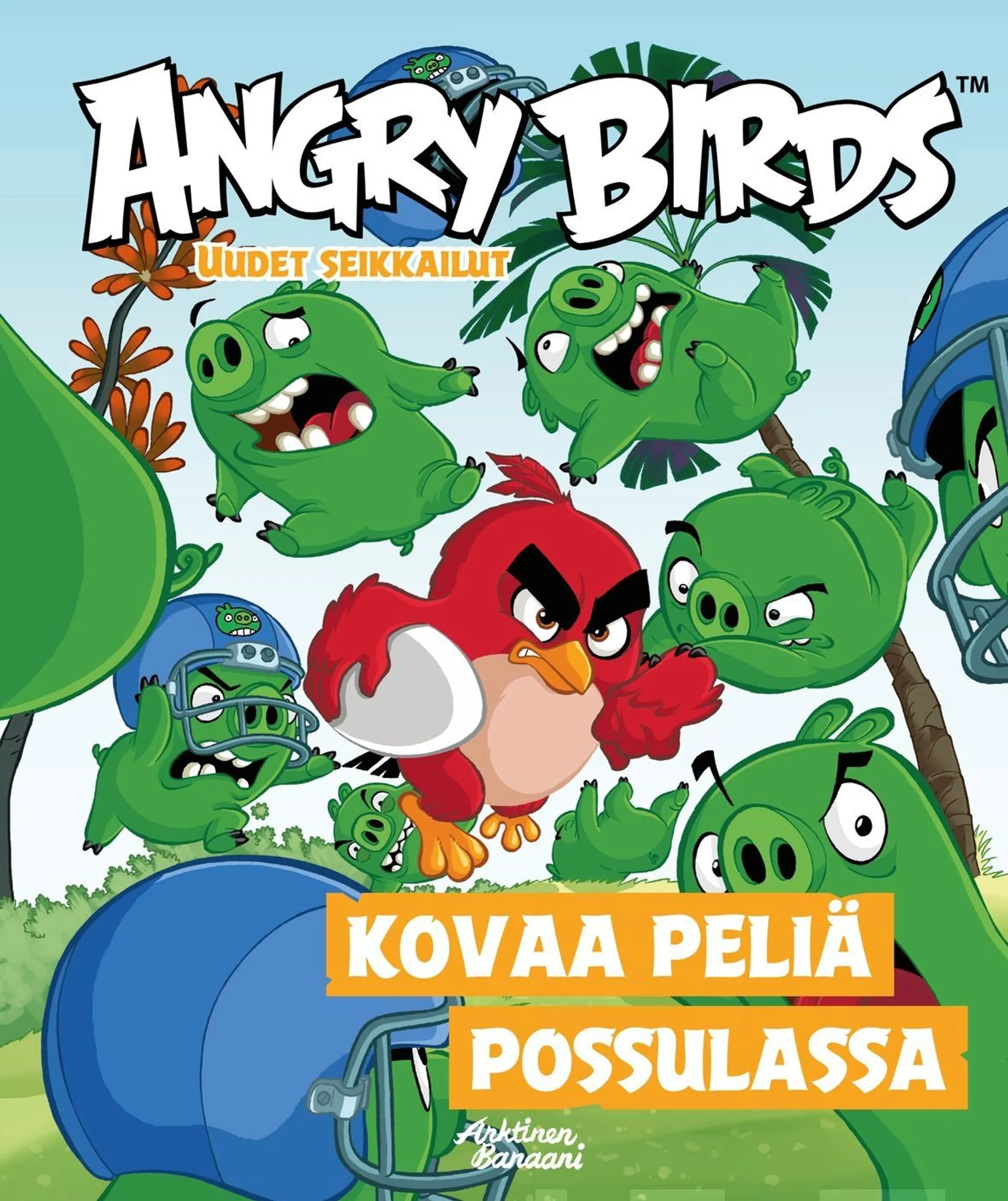 Korhonen, Angry Birds - Kovaa peliä Possulassa : Uudet seikkailut