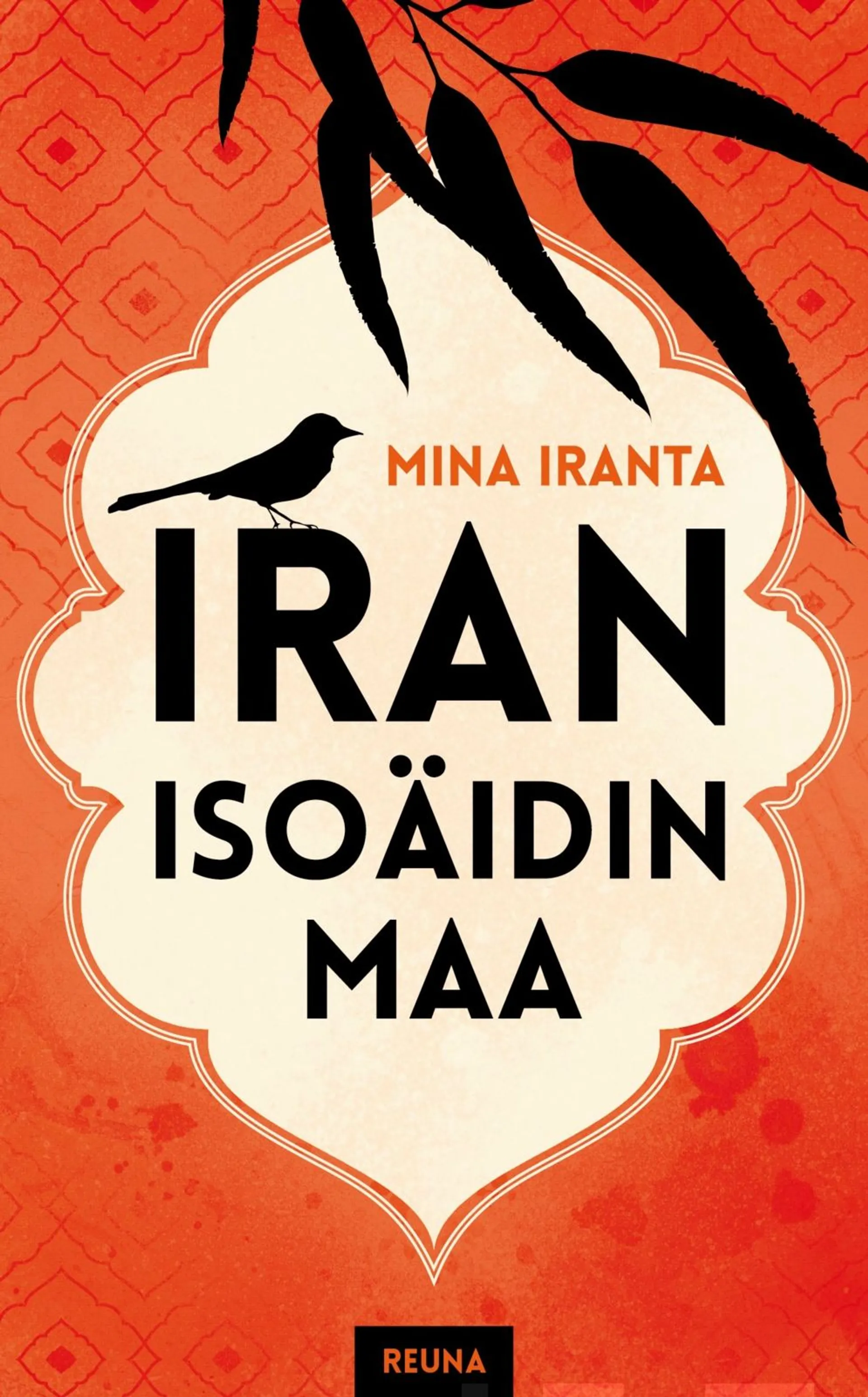 Iranta, Iran, isoäidin maa