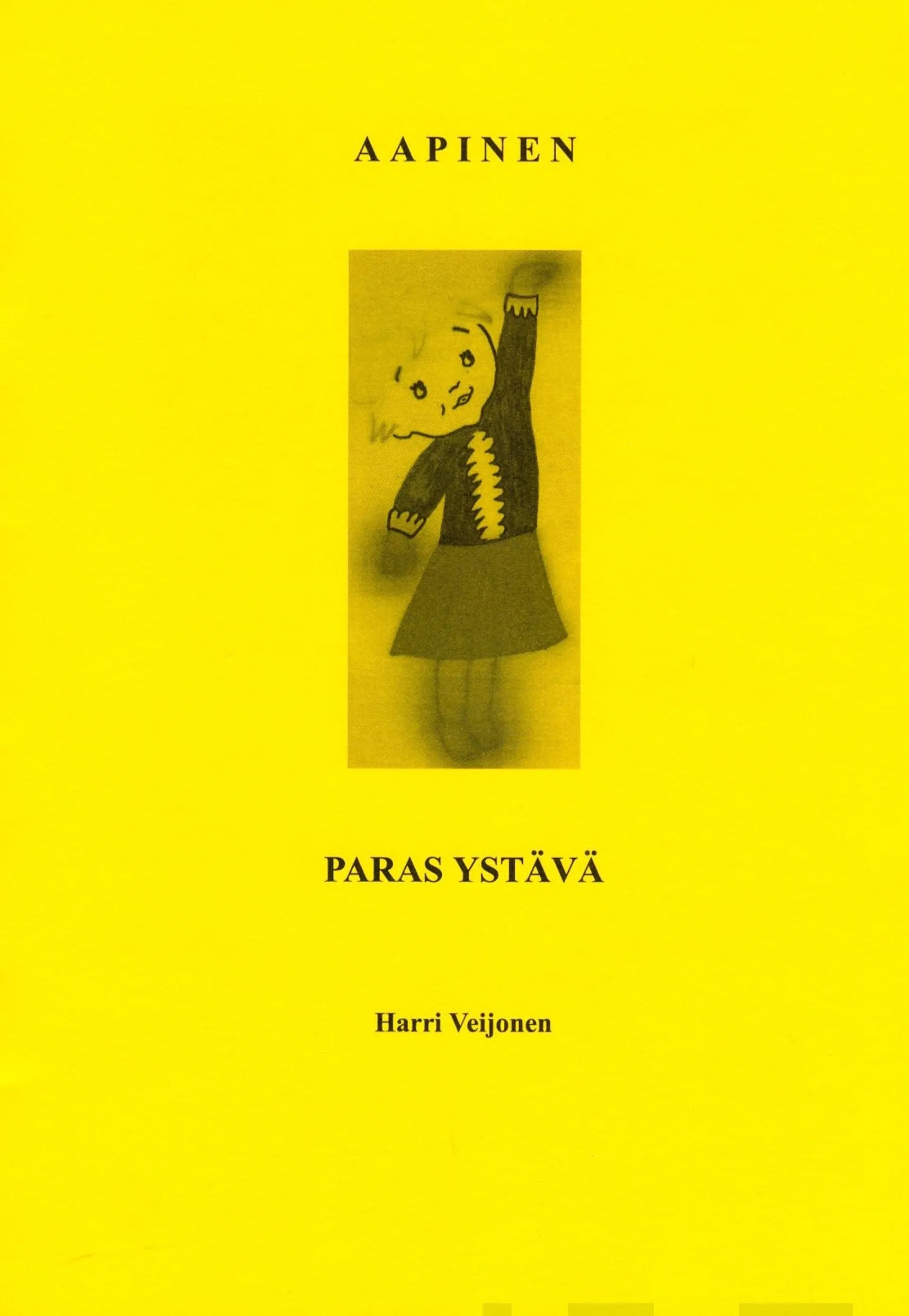 Veijonen, Aapinen - Paras ystävä