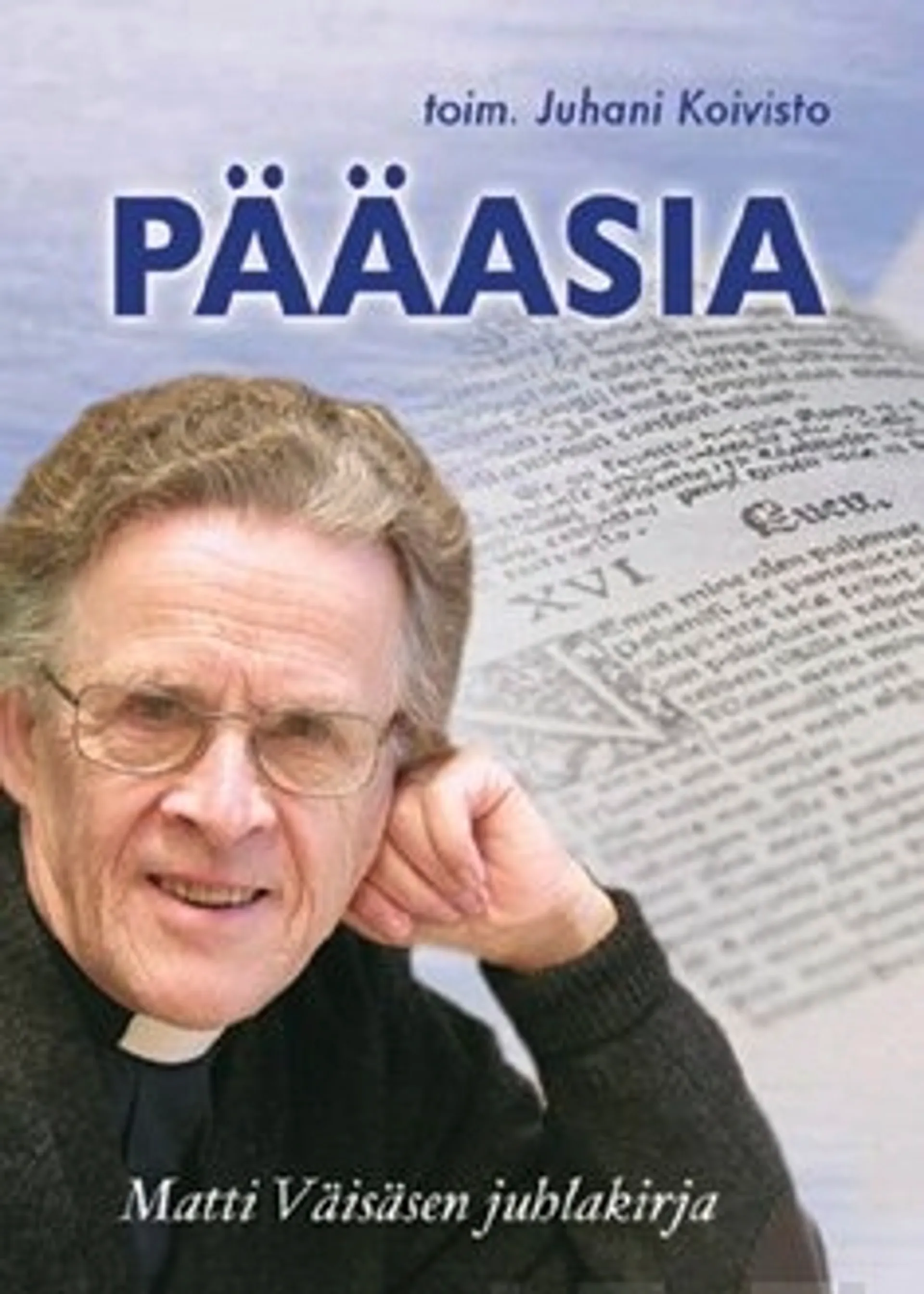 Pääasia