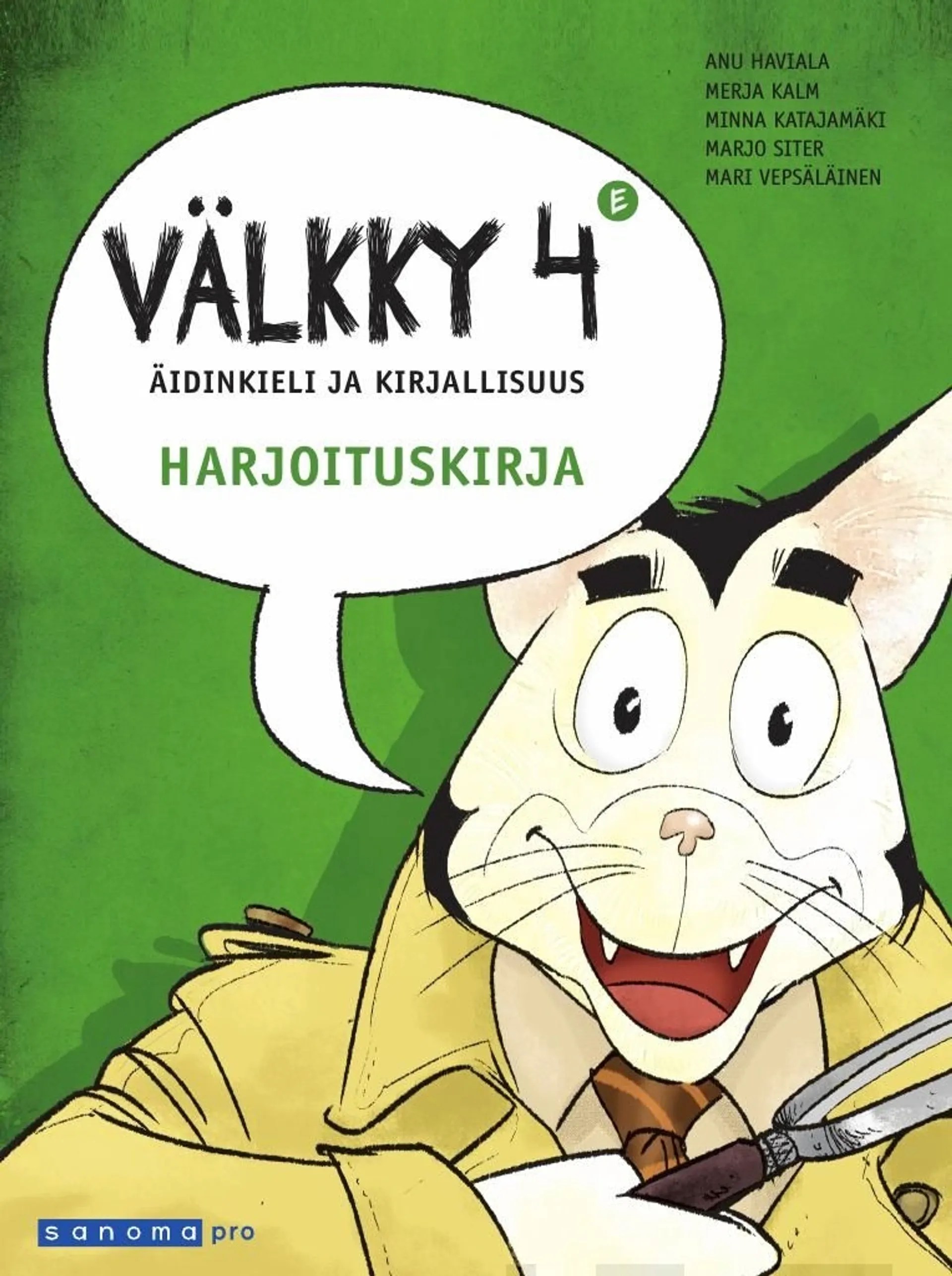 Haviala, Välkky 4 Eriyttävä harjoituskirja - Uudet mallikirjaimet