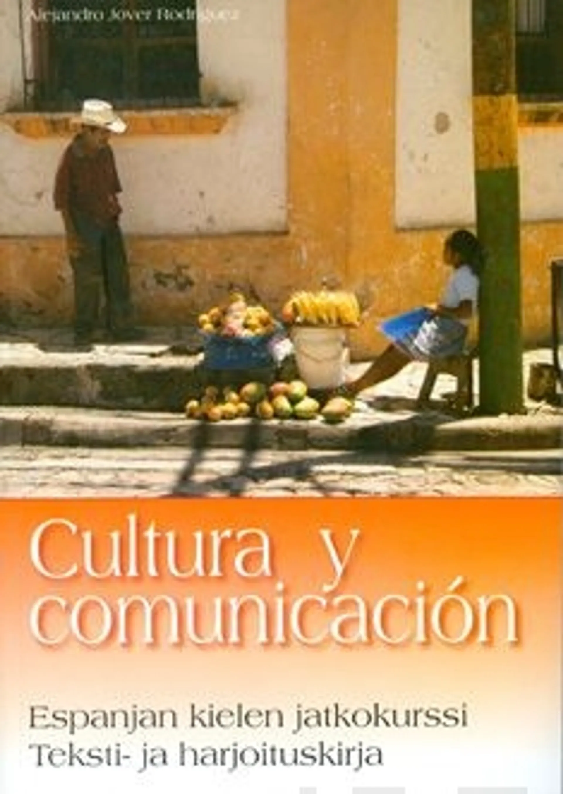 Jover Rodriguez, Cultura y comunicacion
