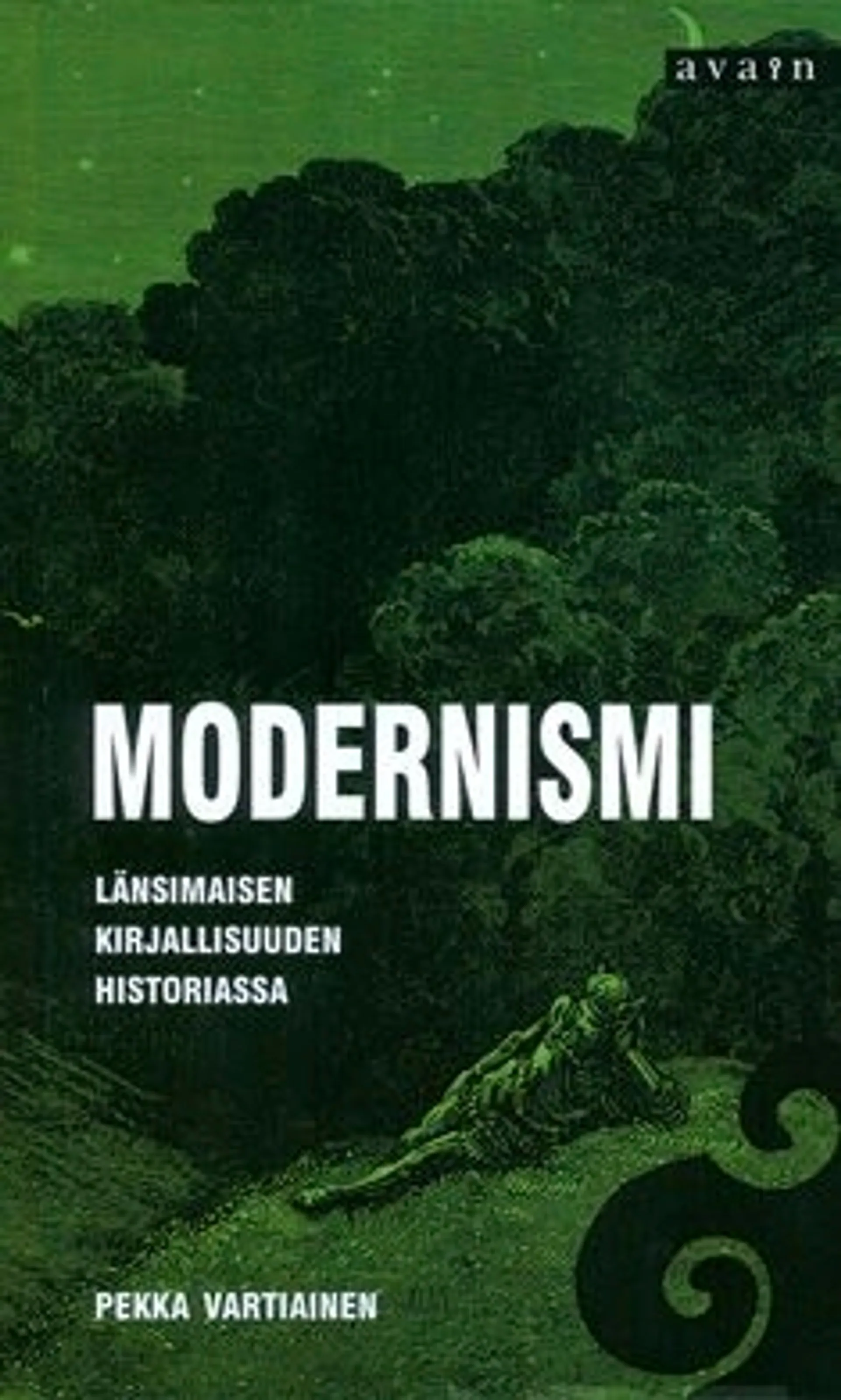 Vartiainen, Modernismi länsimaisen kirjallisuuden historiassa
