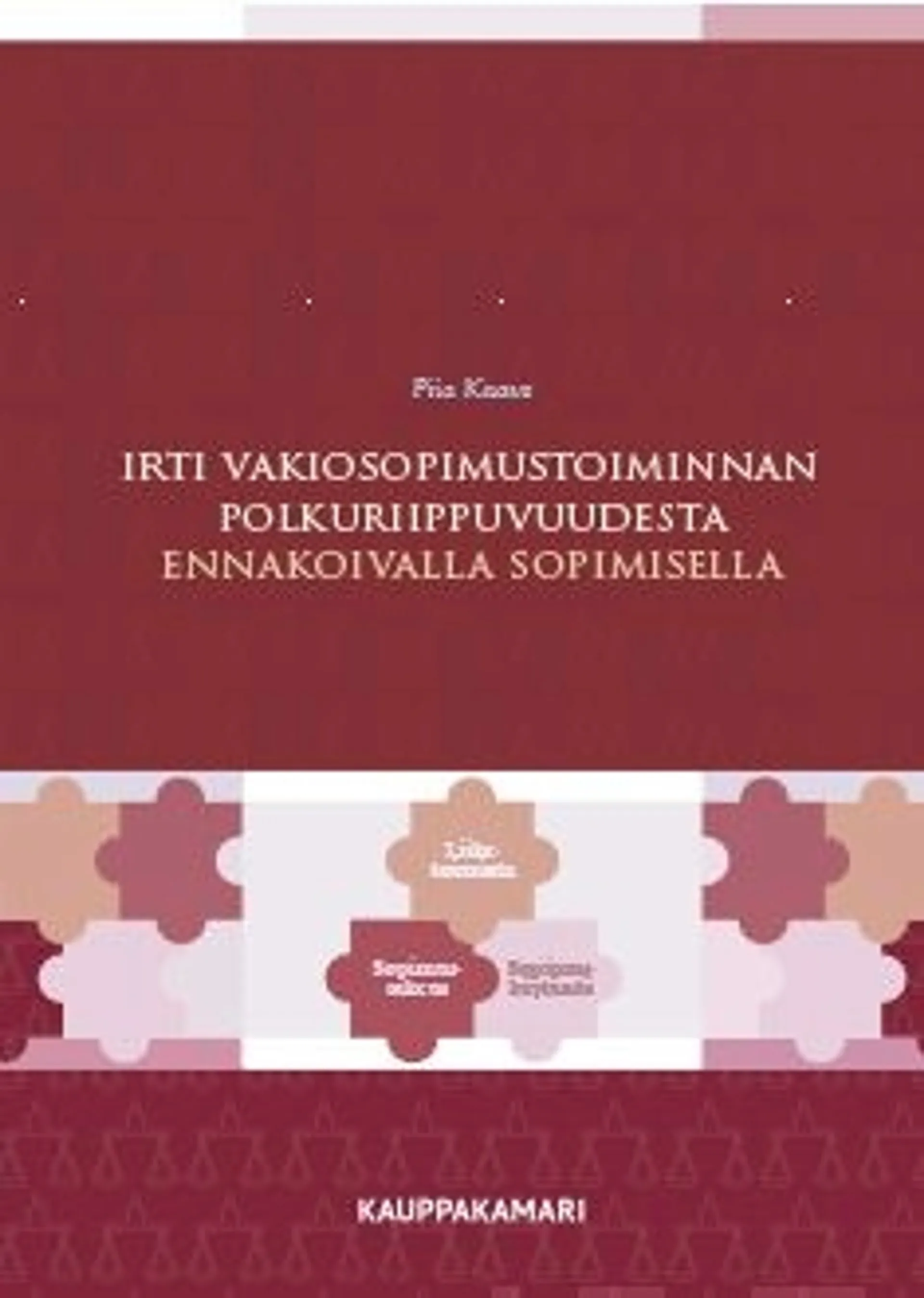 Kaave, Irti vakiosopimustoiminnan polkuriippuvuudesta ennakoivalla sopimisella - Empiirinen tutkimus pankkien yritysluottosopimuksista