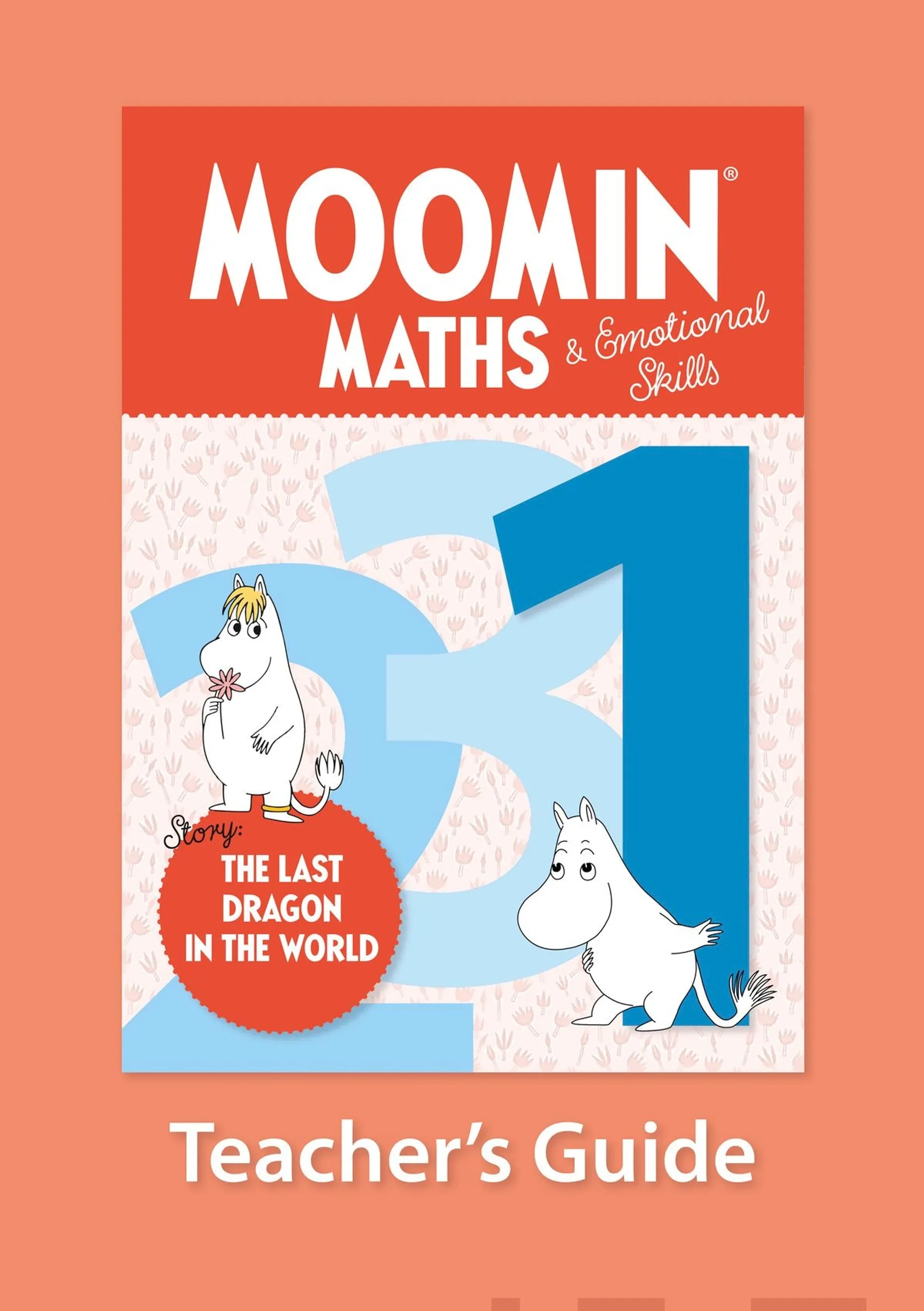 Merikanto, Moomin Maths & Emotional Skills 1 Teacher's Guide - The last dragon in the world