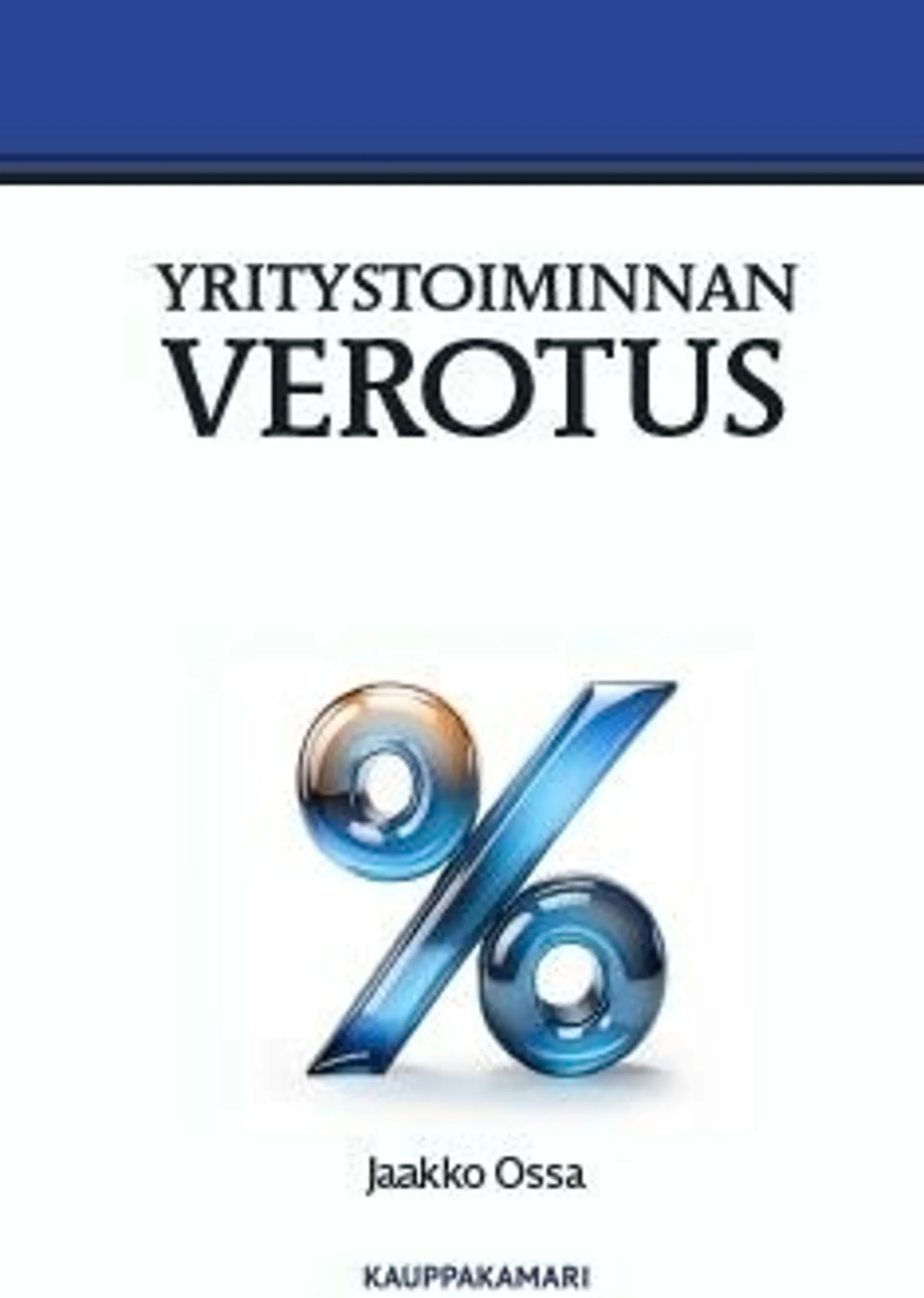 Ossa, Yritystoiminnan verotus