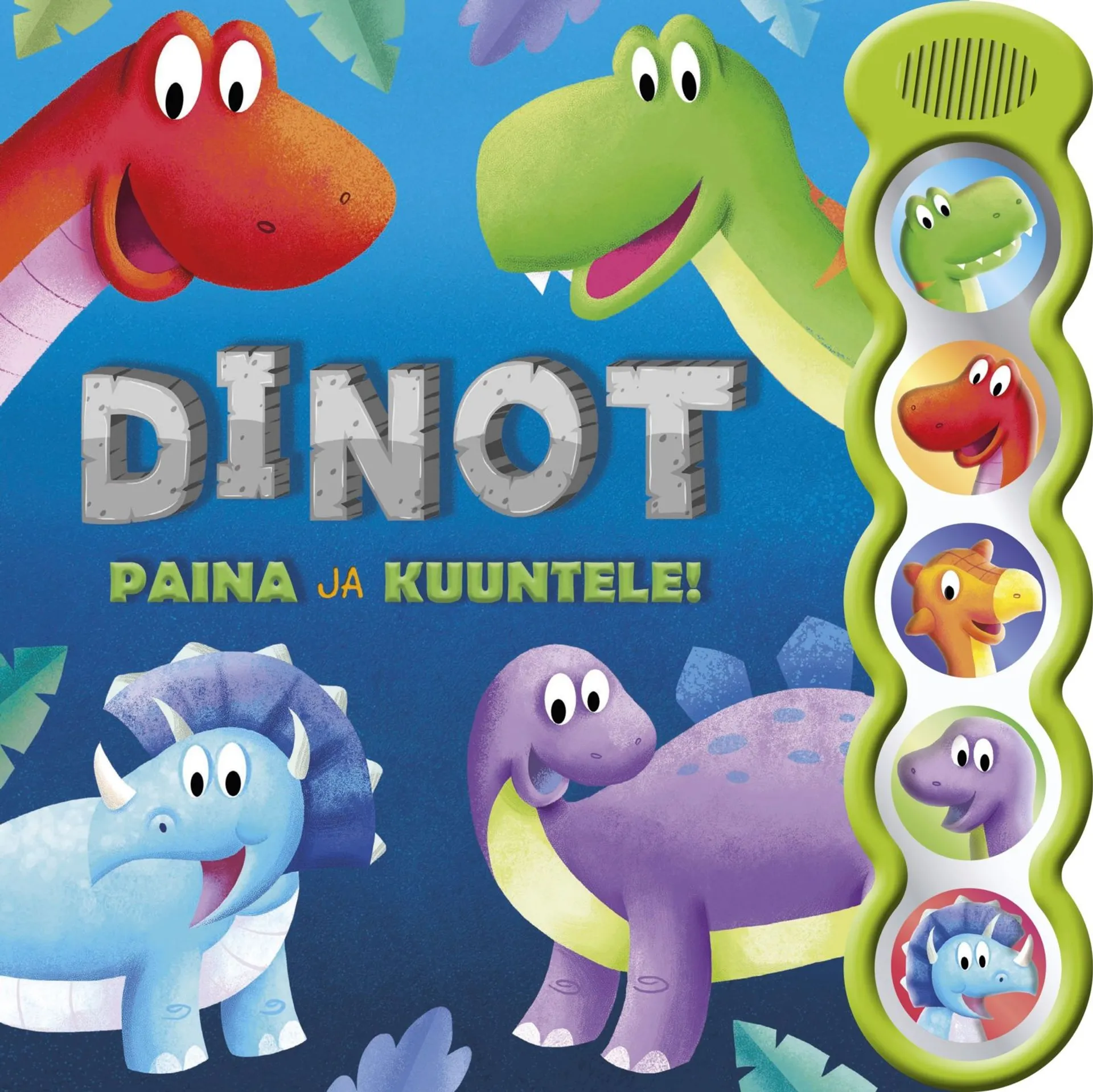 Dinot - Paina ja kuuntele