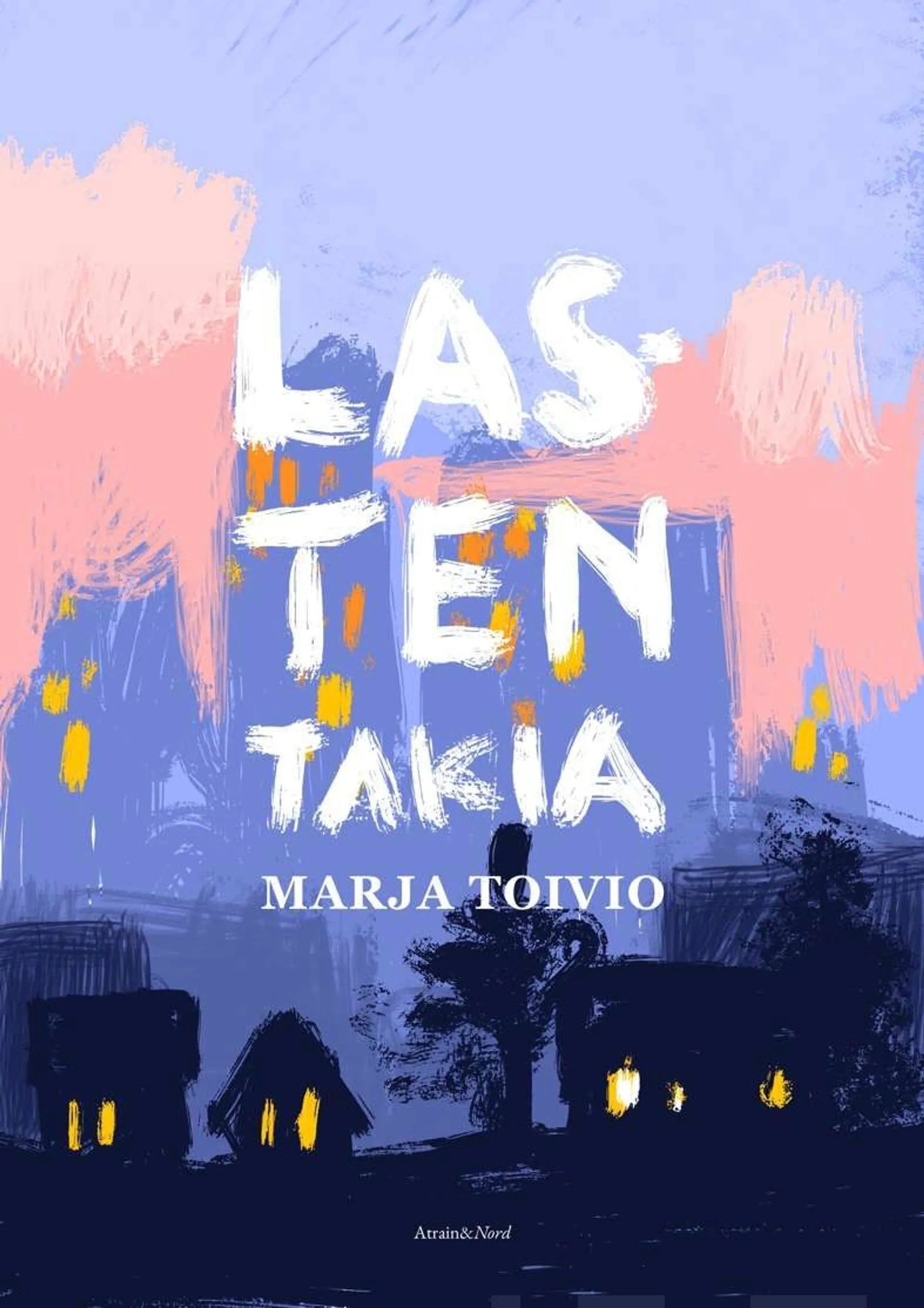 Toivio, Lasten takia