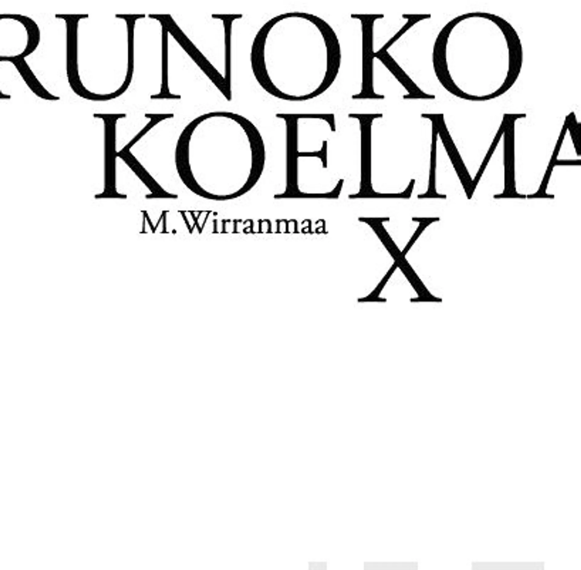 Wirranmaa, Runokokoelma X